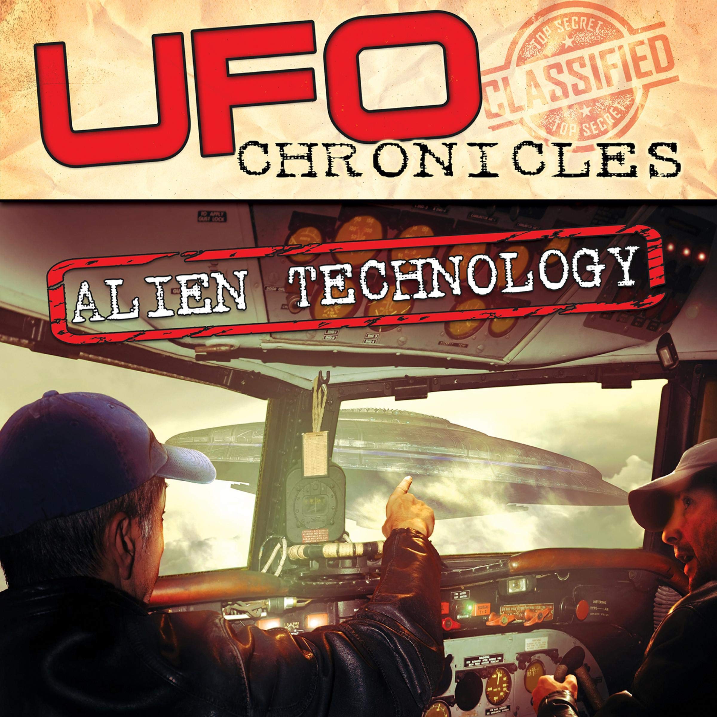 UFO Chronicles: Alien Technology