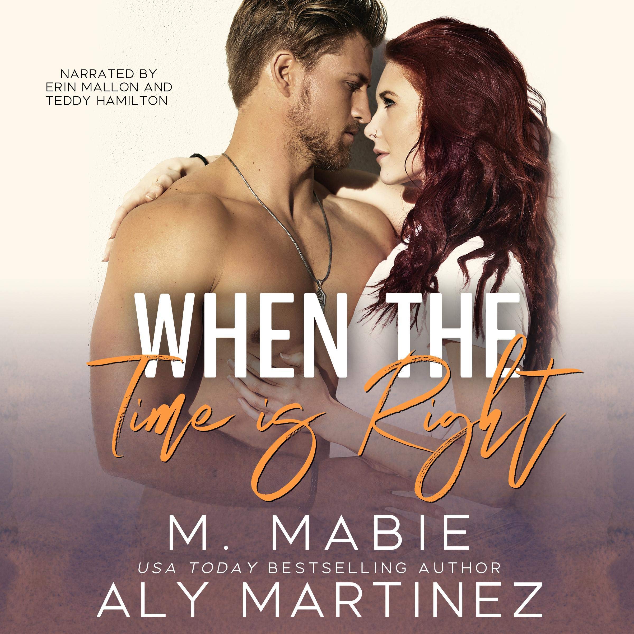 When the Time Is Right