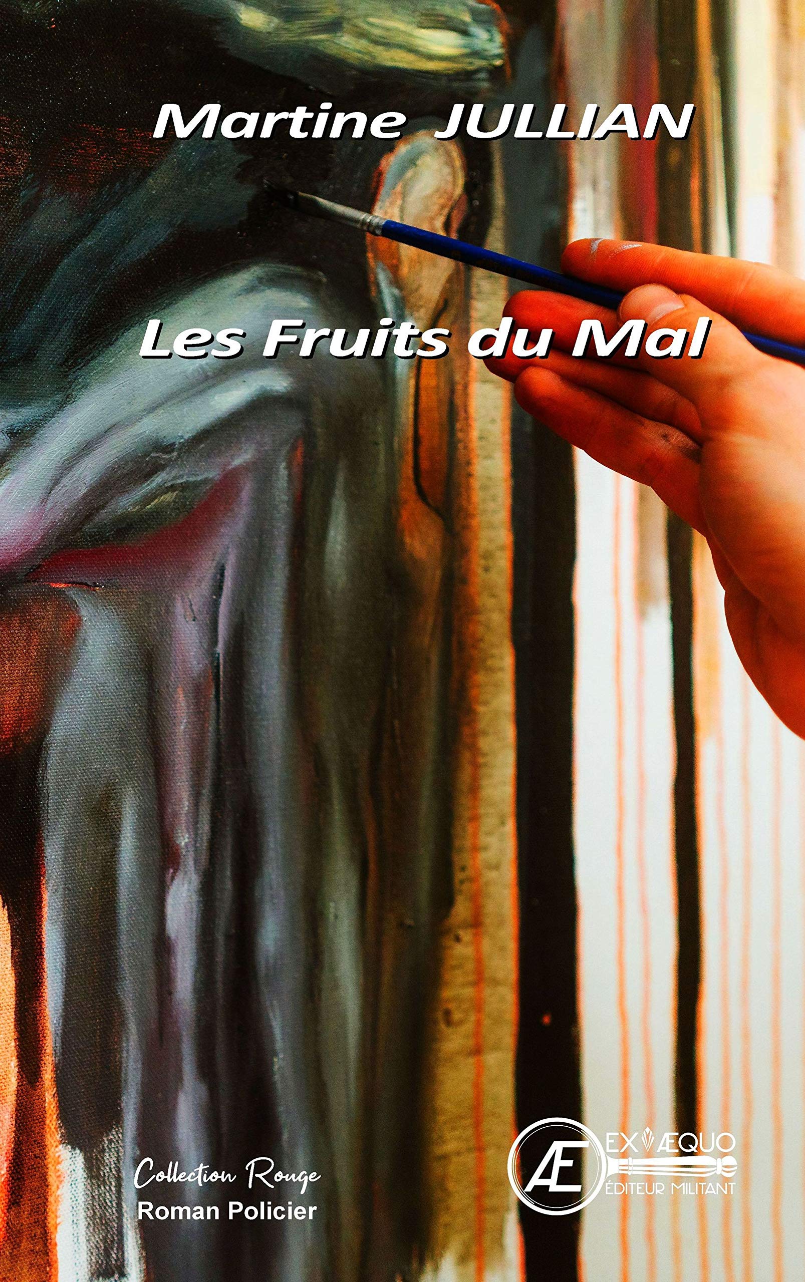 LES FRUITS DU MAL