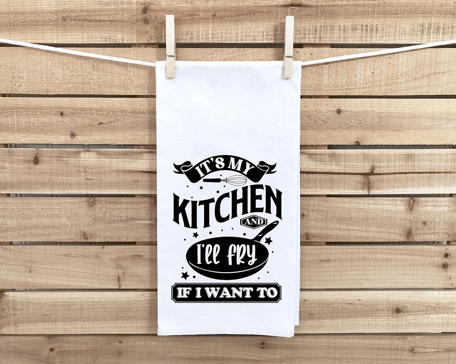 It's My Kitchen and I'll Fry If I Want to Funny Flour Sack