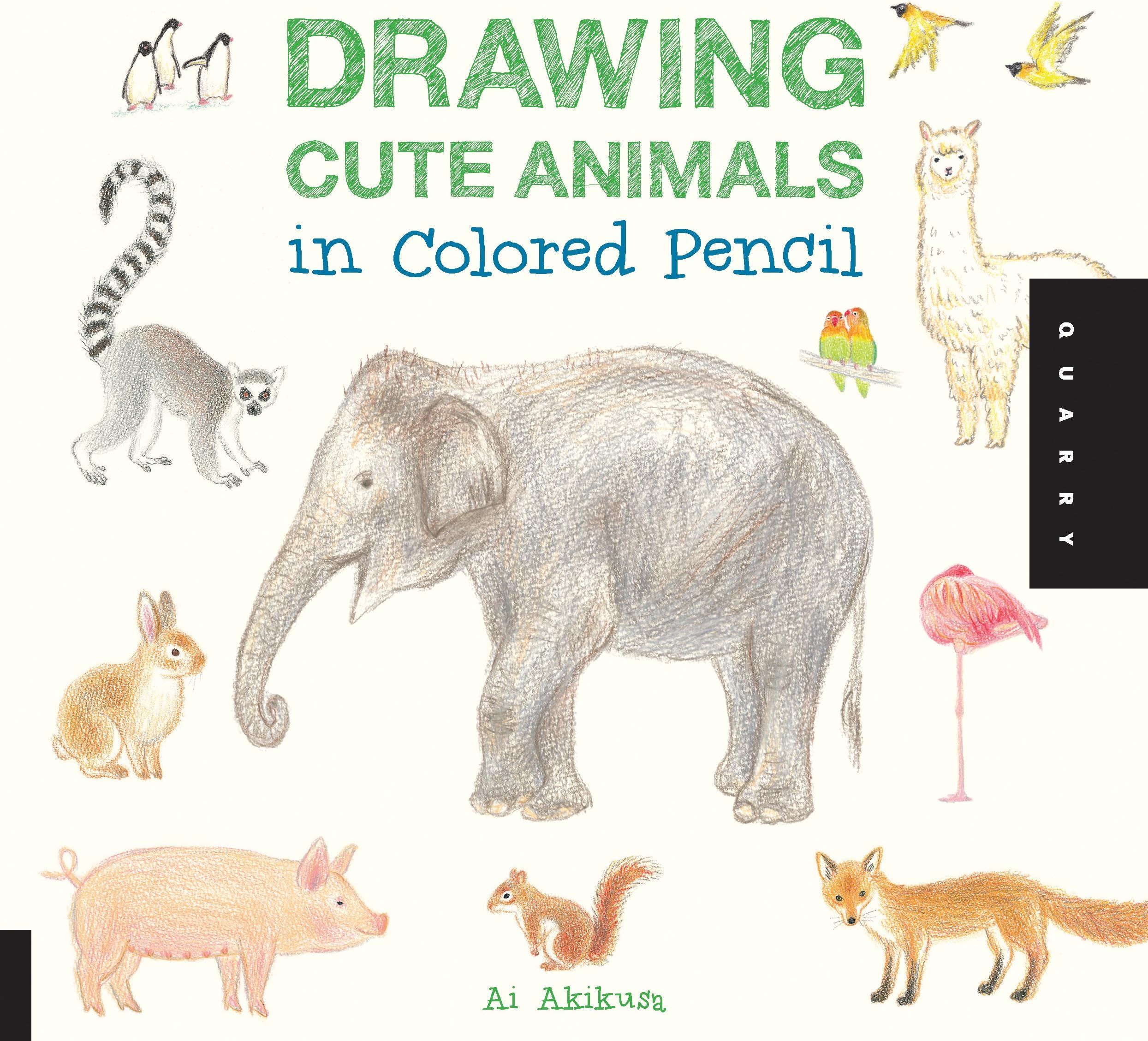 Drawing Cute Animals in Colored Pencil (Volume 1) (Drawing Cute, 1) Paperback – Illustrated, March 1, 2014