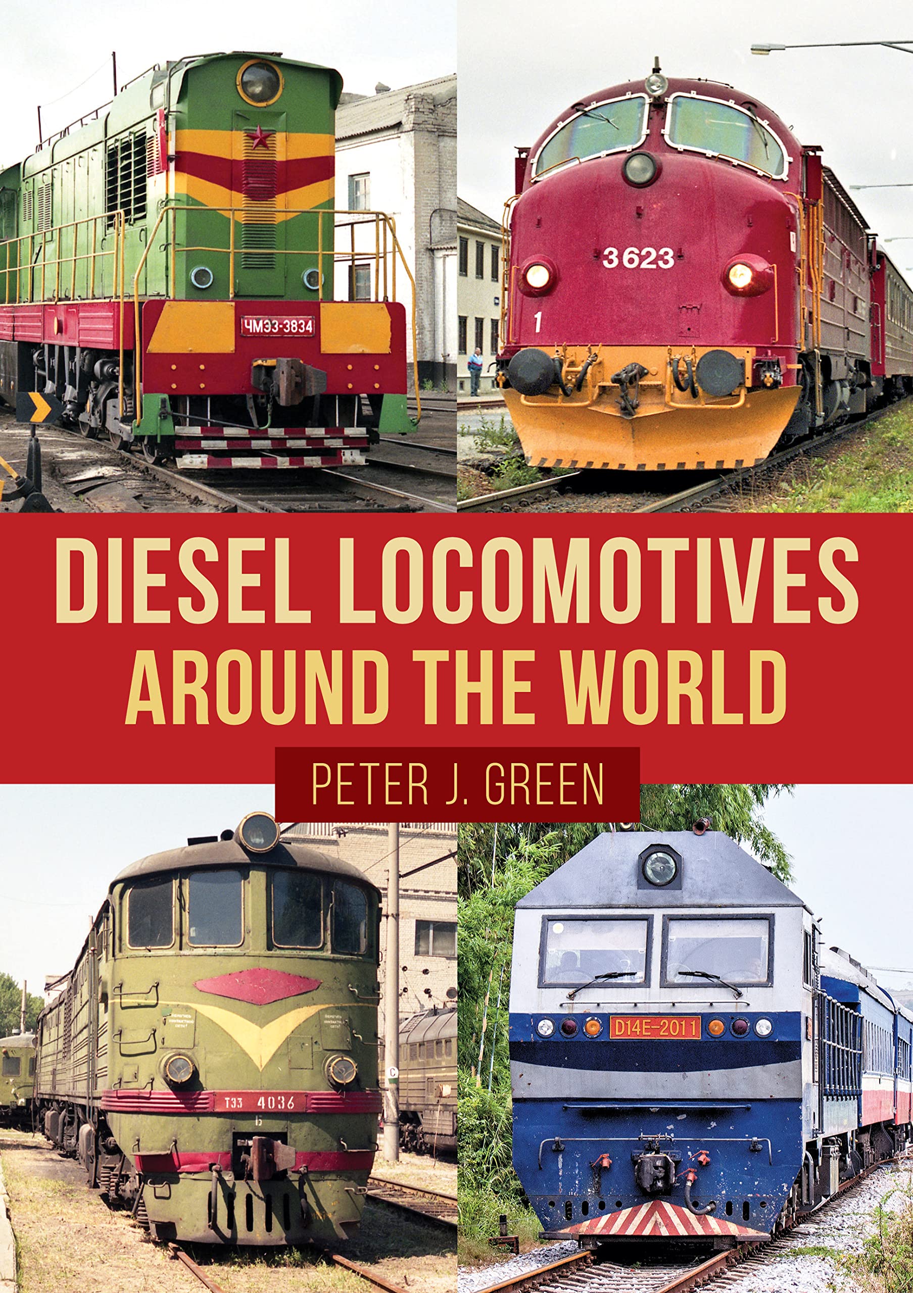 Diesel Locomotives Around the World