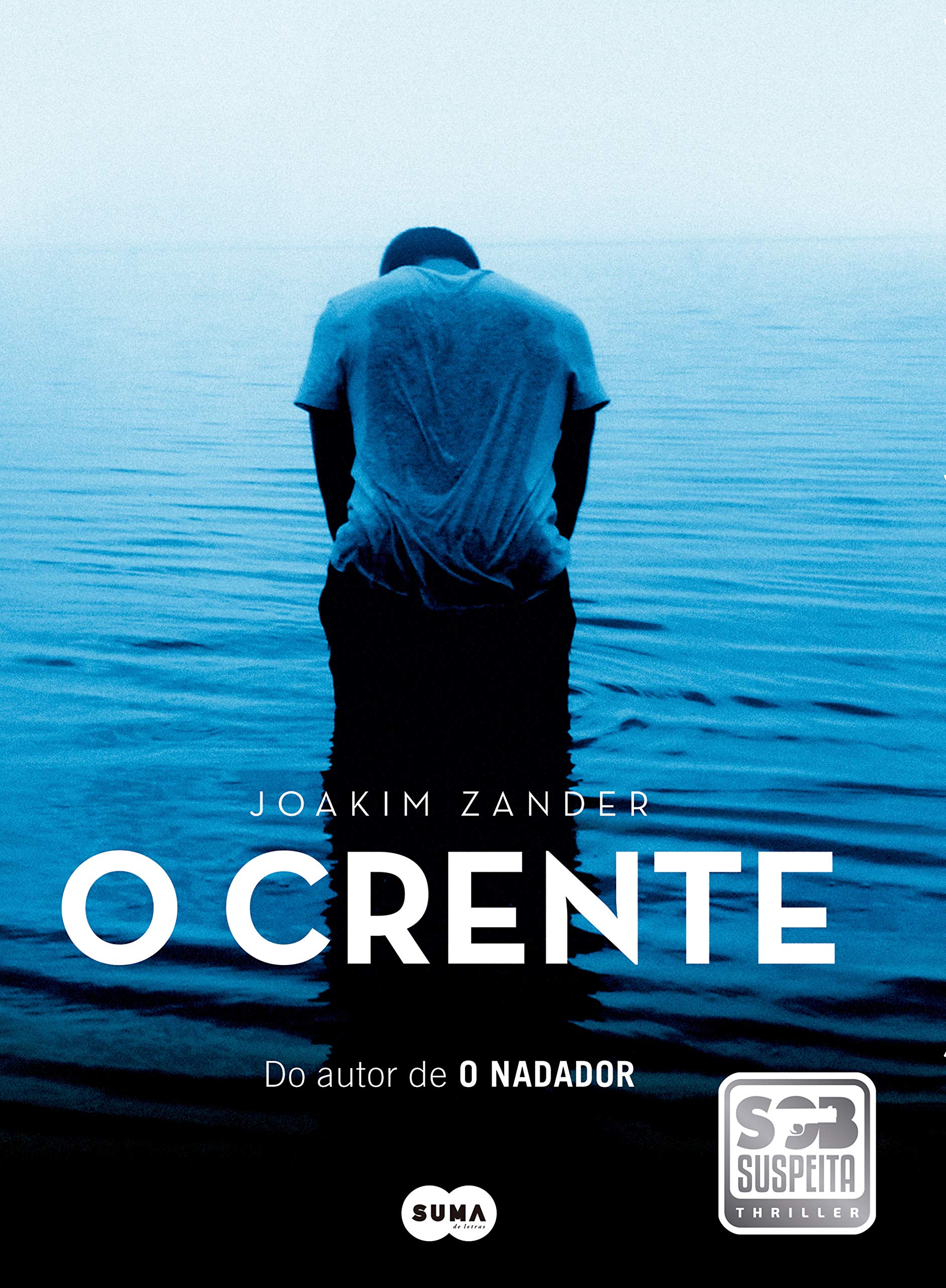 O crente (Portuguese Edition)