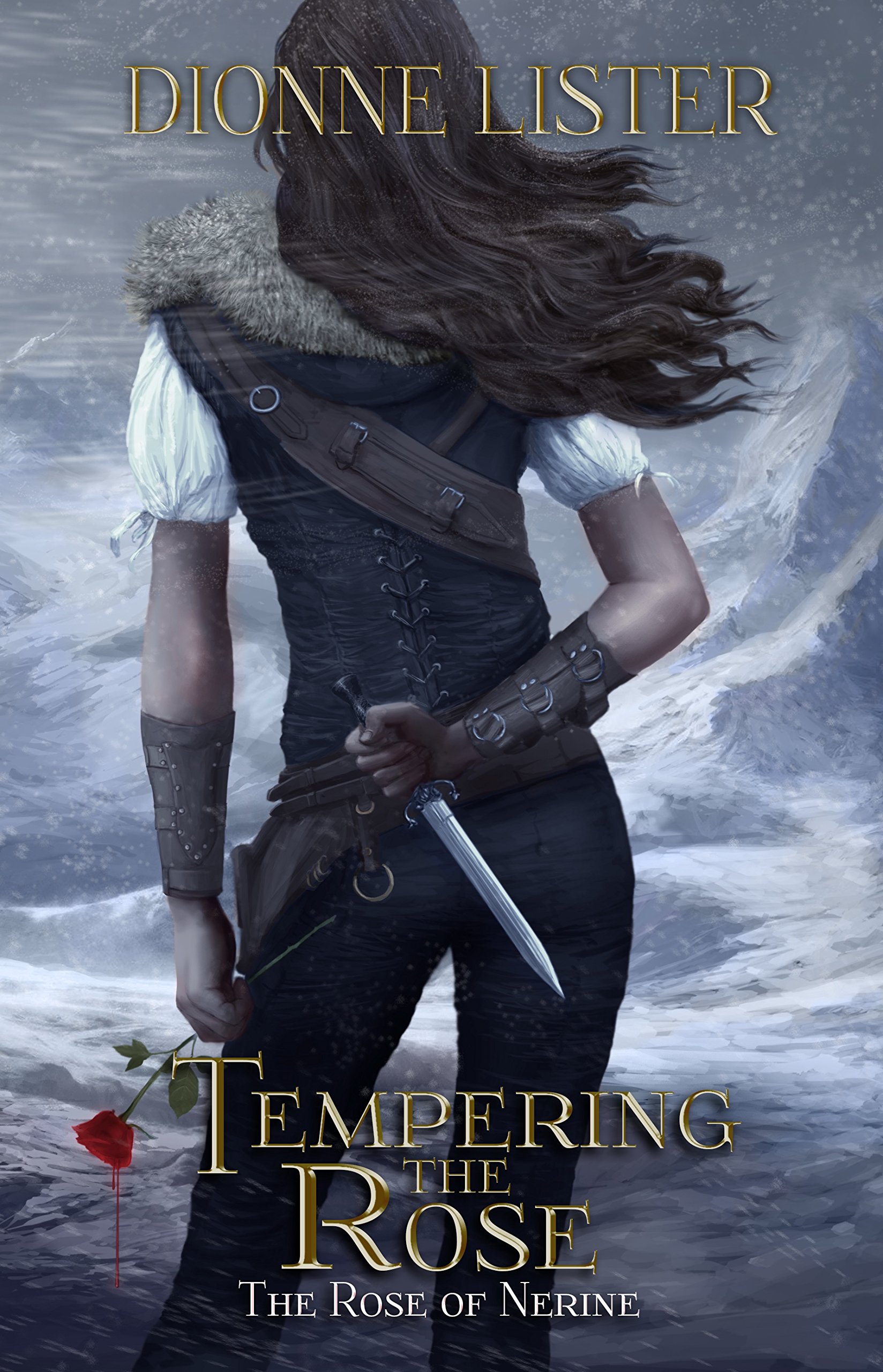 Tempering the Rose: A Dark Epic Fantasy (The Rose of Nerine Book 1)