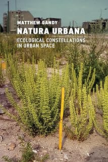 Natura Urbana: Ecological Constellations in Urban Space