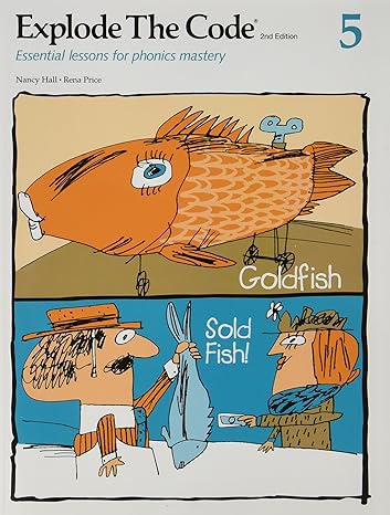 Explode the Code 5: Essential Lessons for Phonics Mastery: Amazon.co.uk ...