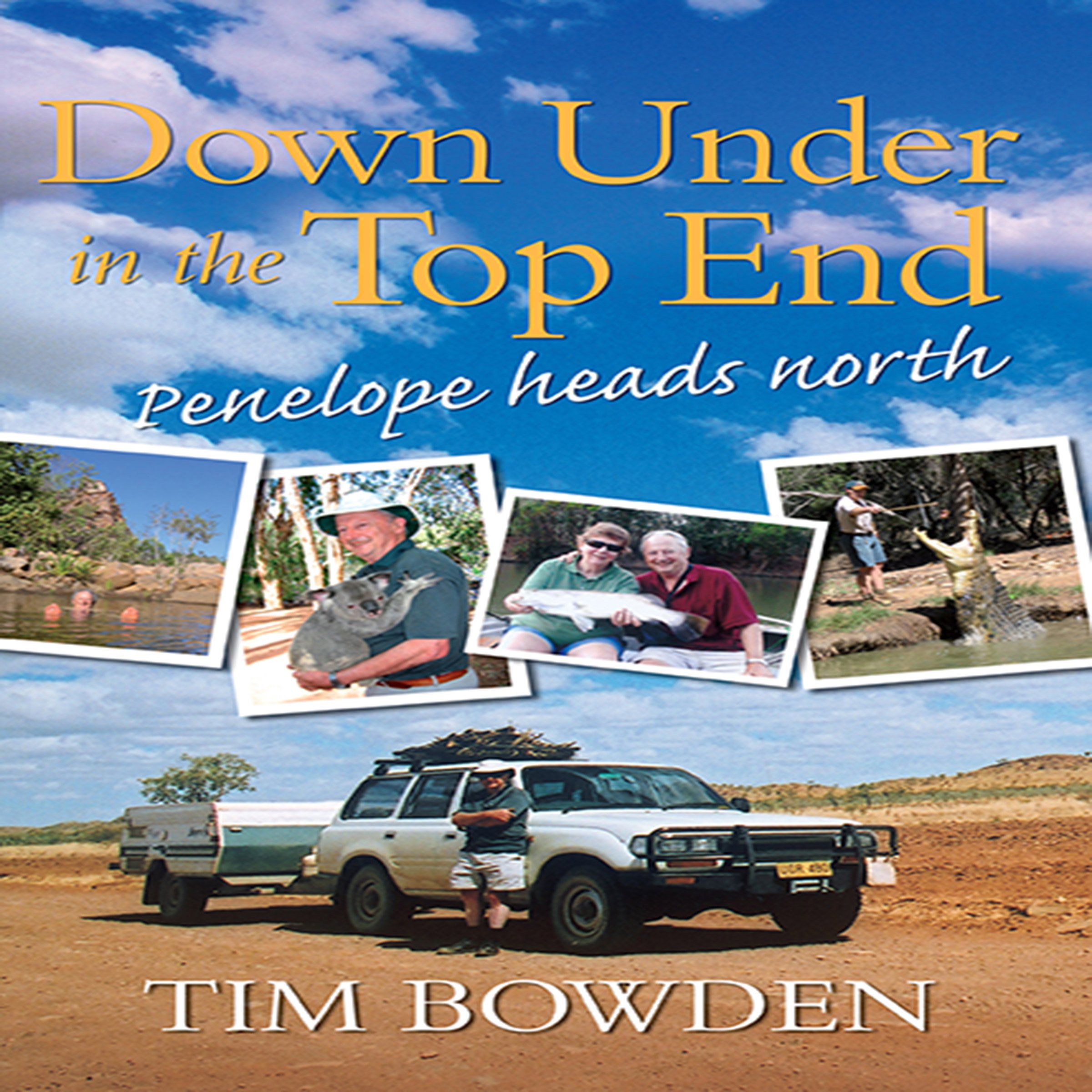 Cover art for Down Under in the Top End
