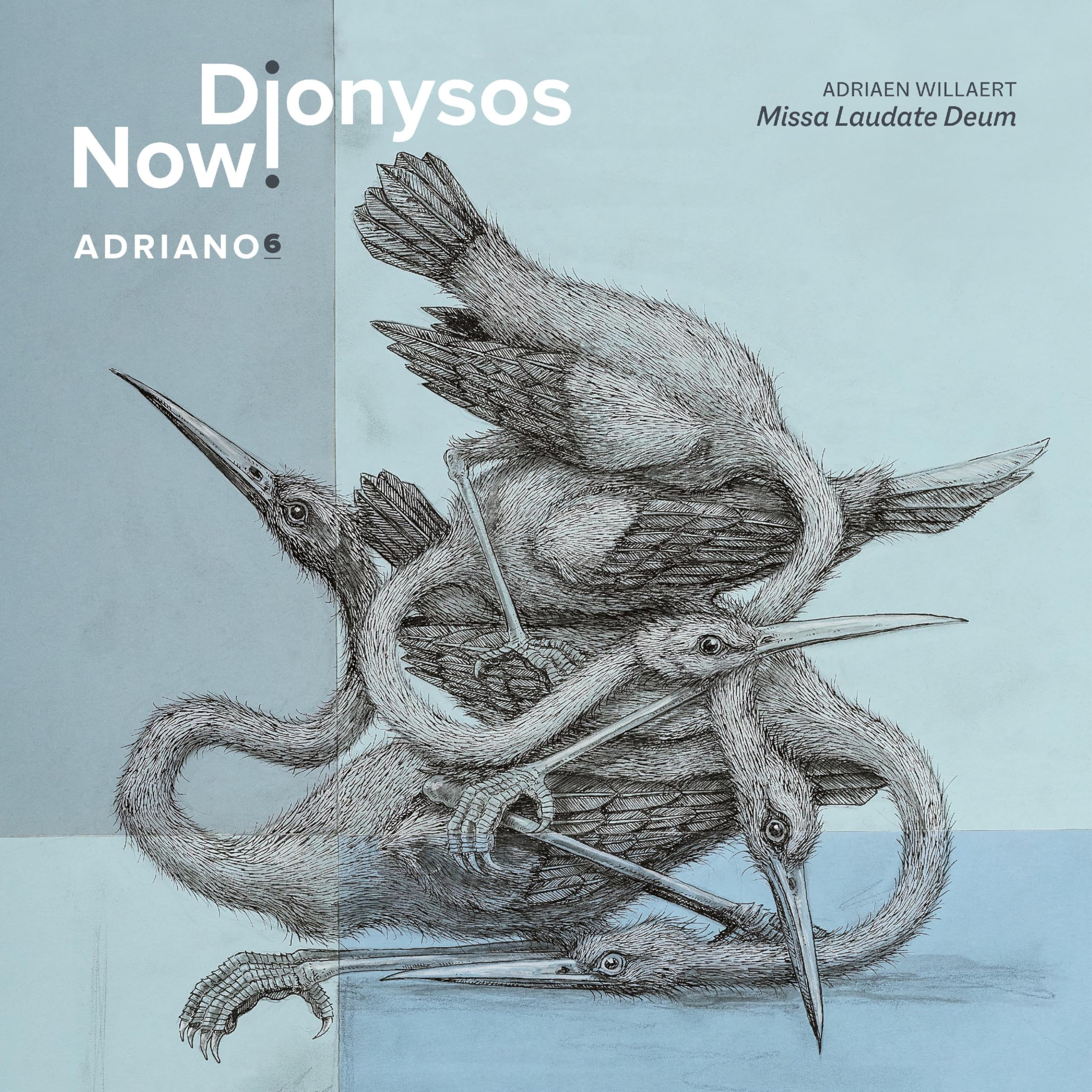 Adriano 6 - Willaert: Missa Laudate Deum