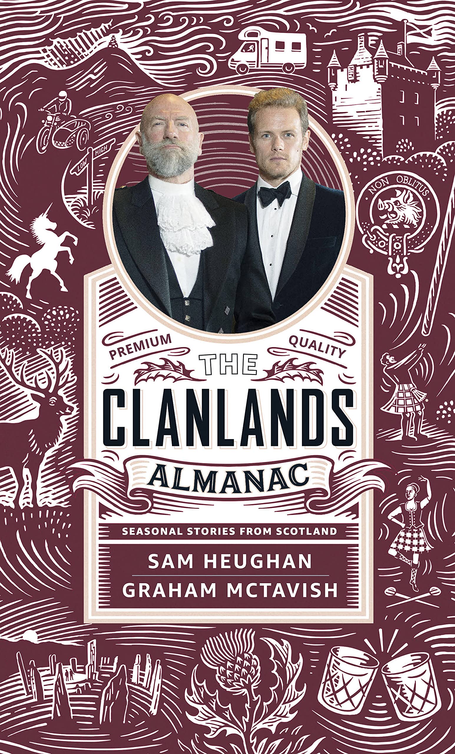 The Clanlands Almanac: Seasonal Stories from Scotland - Heughan, Sam