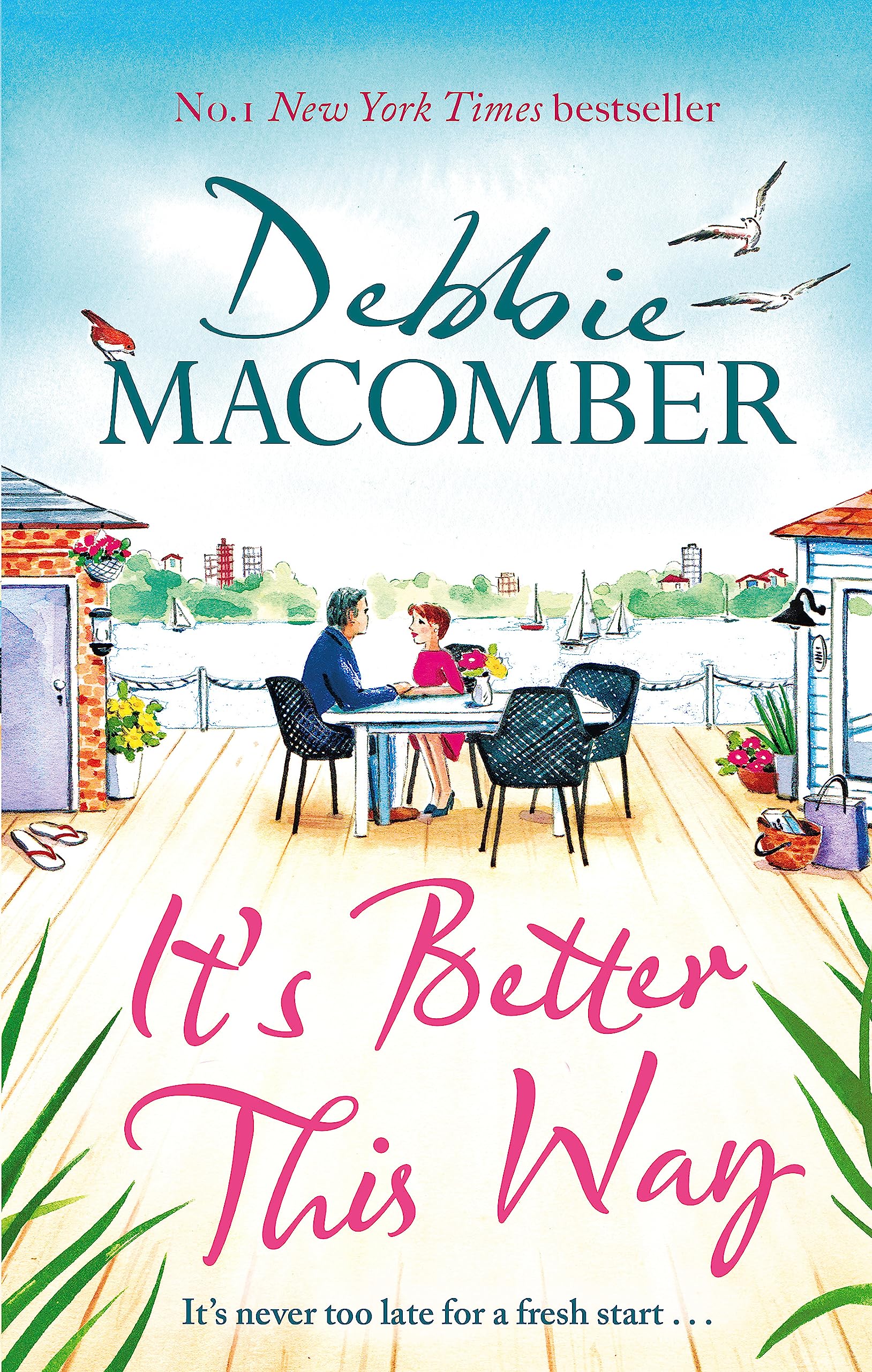 It's Better This Way by Debbie Macomber (Hardback Book)