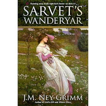 Sarvet's Wanderyar Audiobook by J.M. Ney-Grimm episode artwork