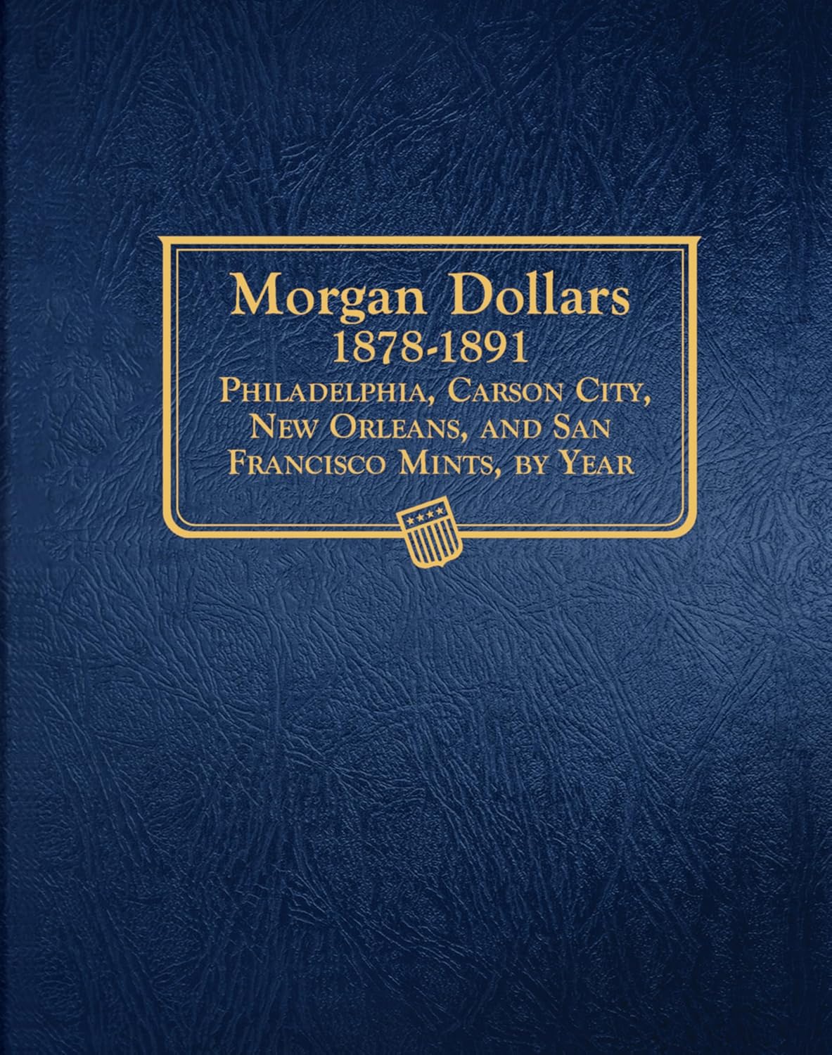 Morgan Dollars, 1878-1891