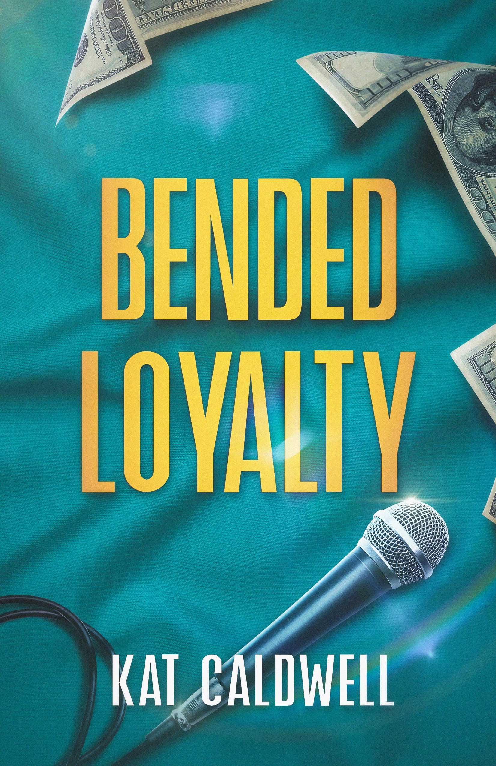 Bended Loyalty (Bended Duet Book 1)