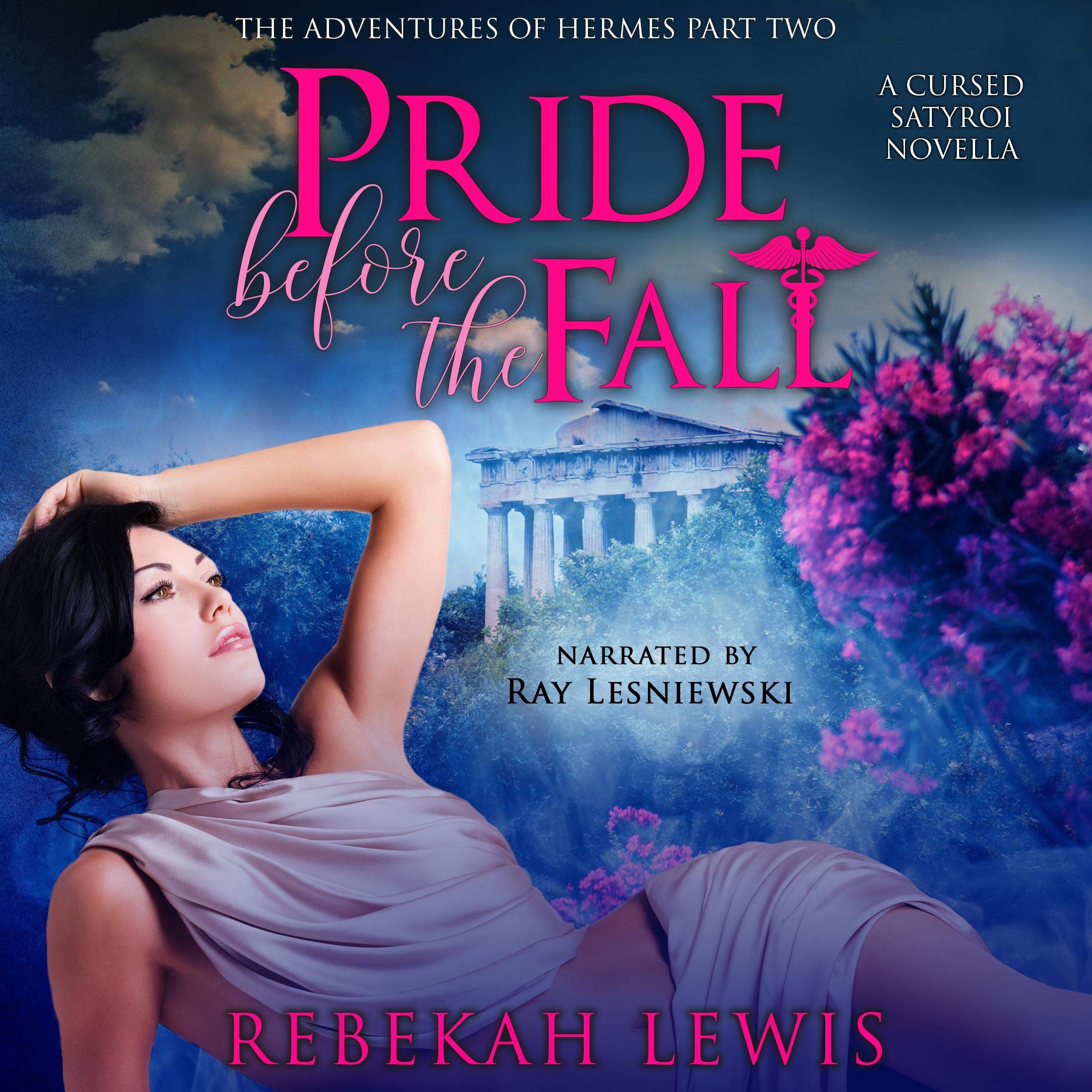 Pride Before the Fall: A Cursed Satyroi Novella