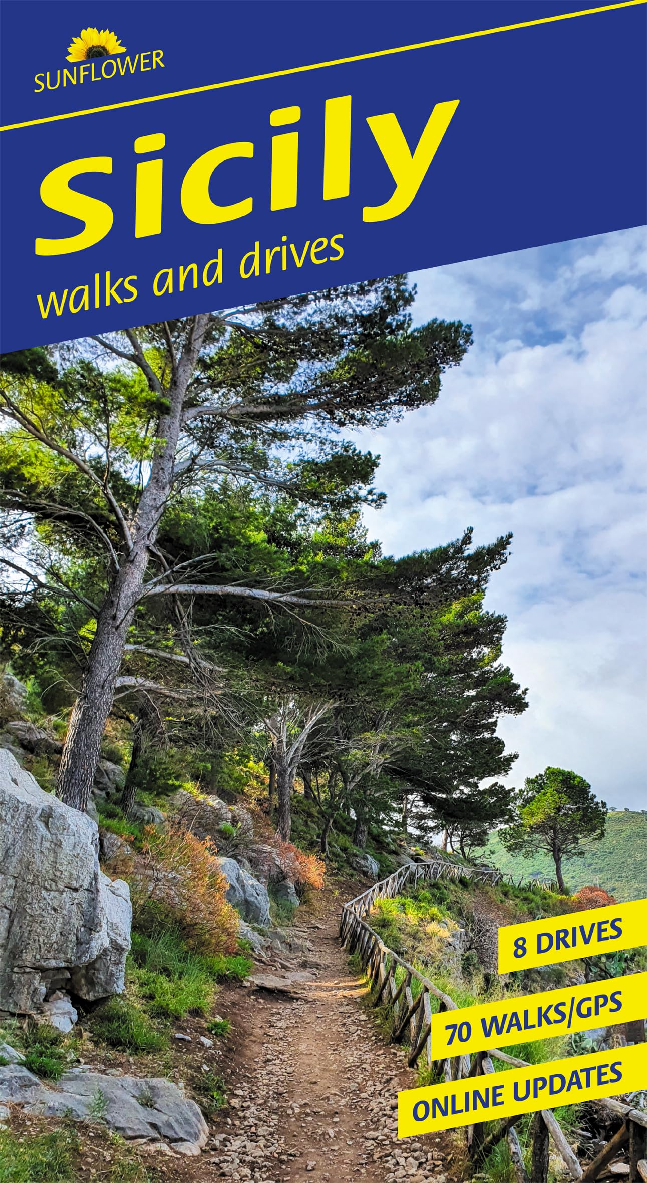 Sicily Sunflower Walking Guide PAPERBACK 9781856915700