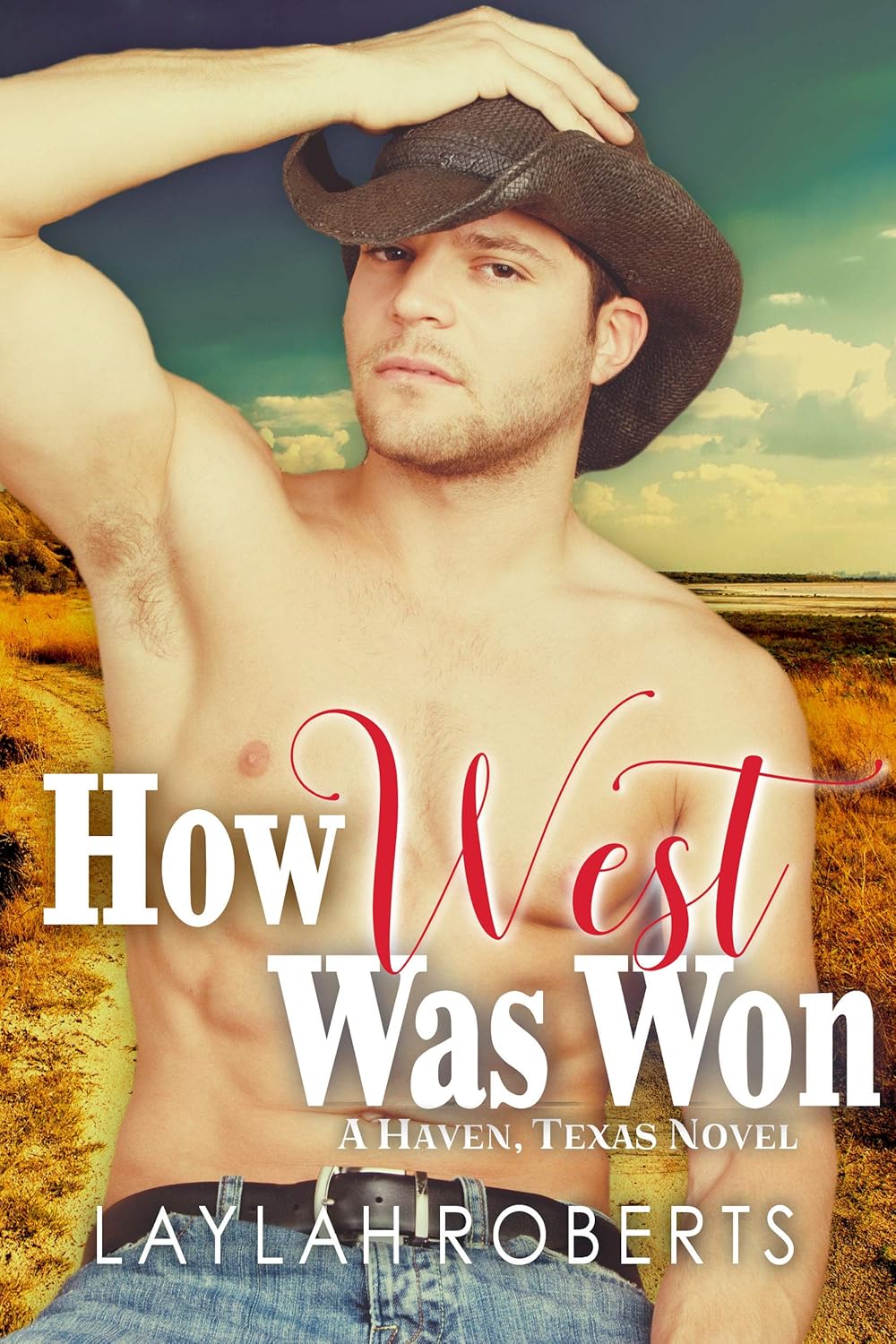How West Was Won (Haven, Texas Book 7)      Kindle Edition