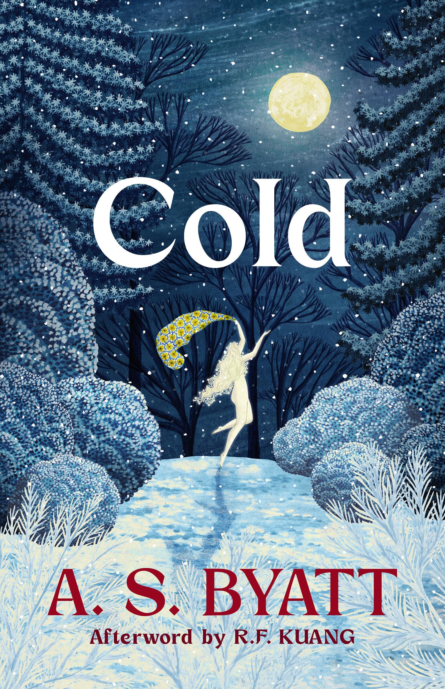 Cold: The perfect Christmas gift with an afterword by R.F. Kuang