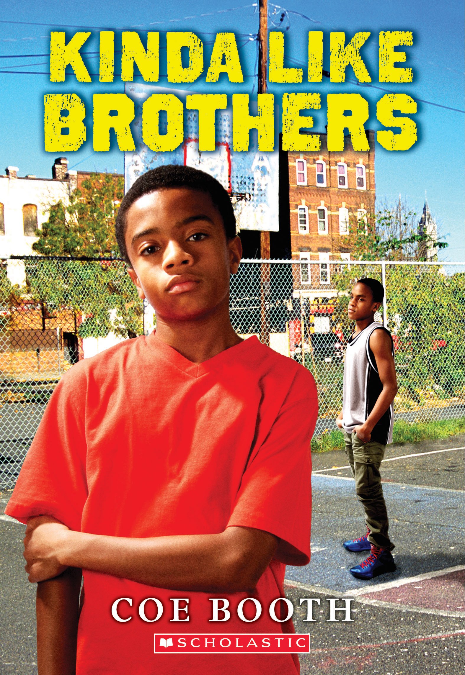 Kinda Like Brothers (Scholastic Gold) Paperback – September 29, 2015