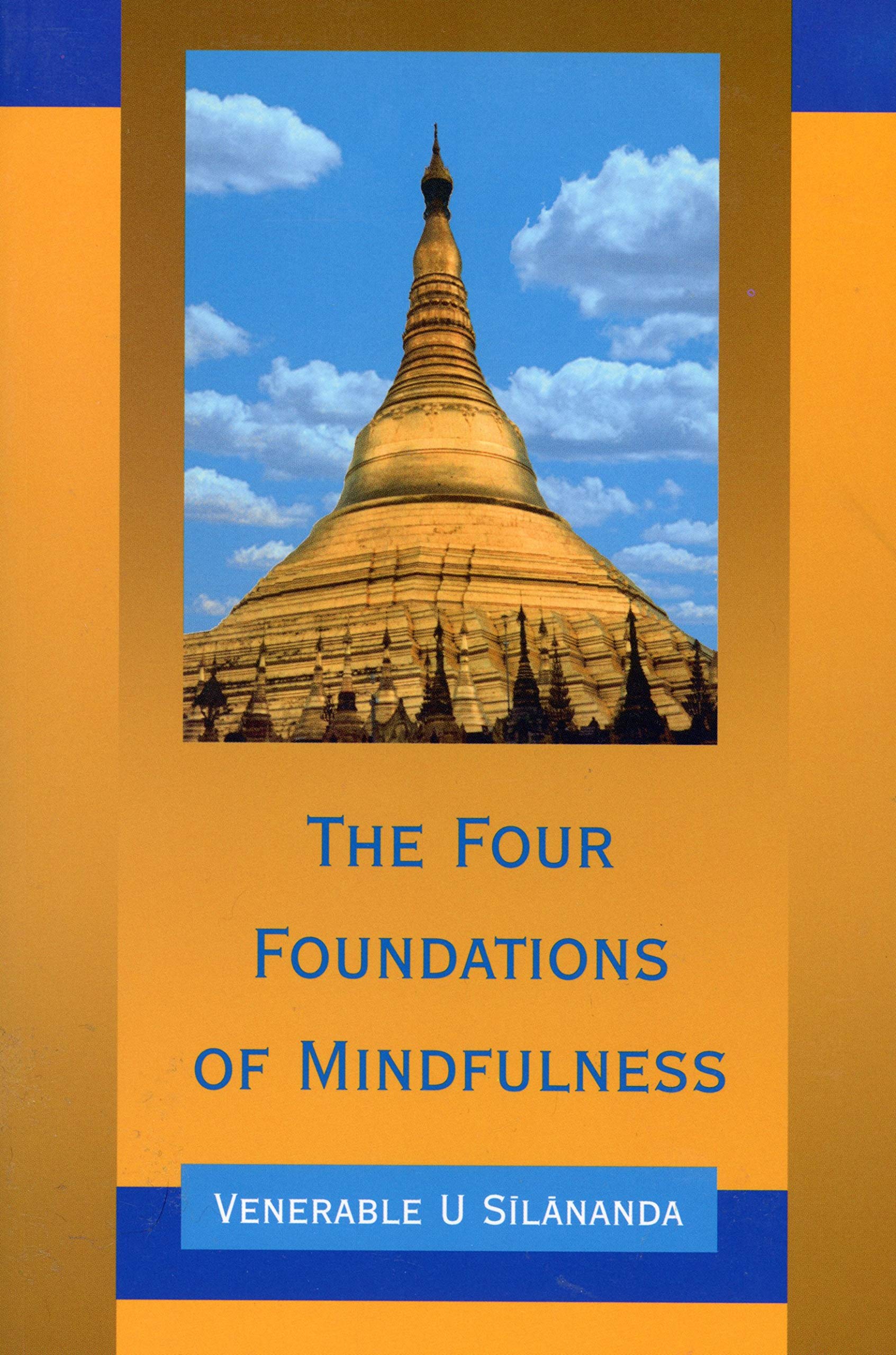 Buy The Four Foundations of Mindfulness โ BookShops.in