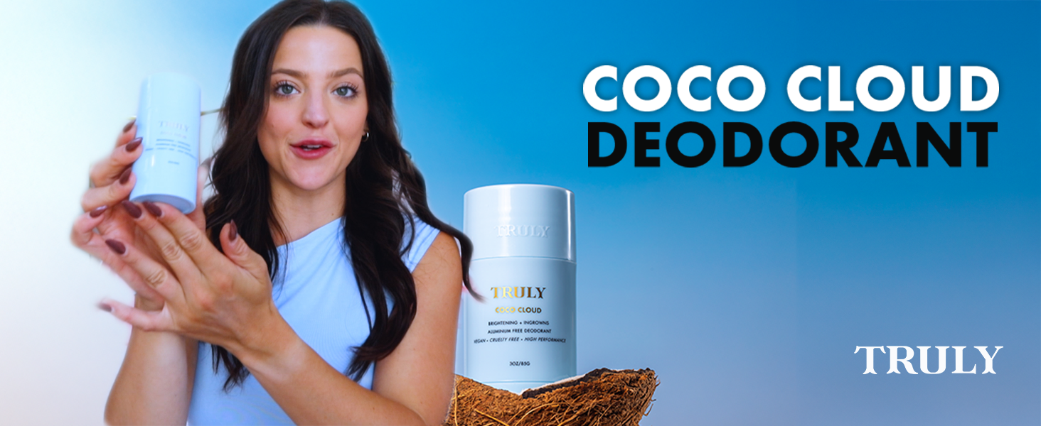 Truly Beauty Coco Cloud Deodorant | Targets Body Odor, Ingrown Hairs & Discoloration | Gentle, Aluminum-Free Deodorant | Made with Coconut oil & Mandelic Acid | Coconut & Vanilla Scent | (3 Oz)