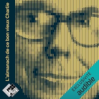 L'Almanach de ce bon vieux Charlie Livre Audio par Peter D. Kaufman episode artwork
