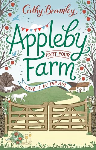 Appleby Farm - Part Four: Love Is In The Air (English Edition)