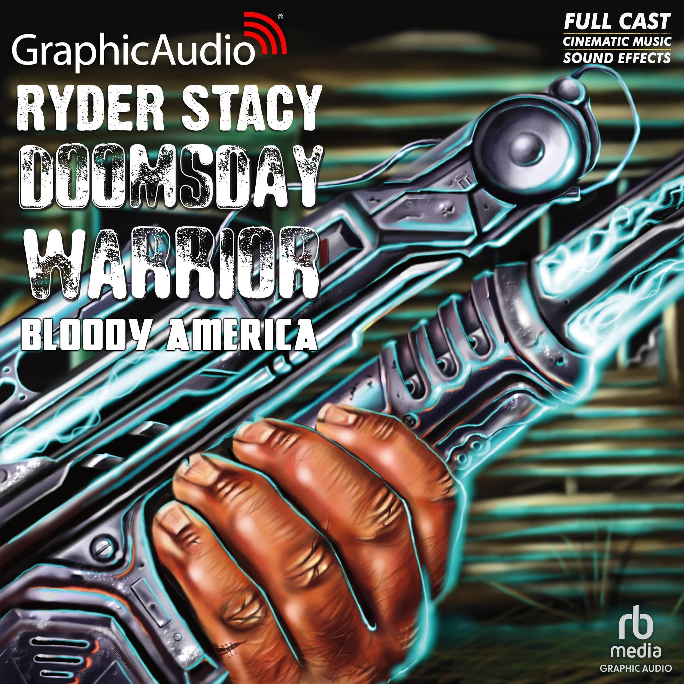Cover art for Bloody America [Dramatized Adaptation]