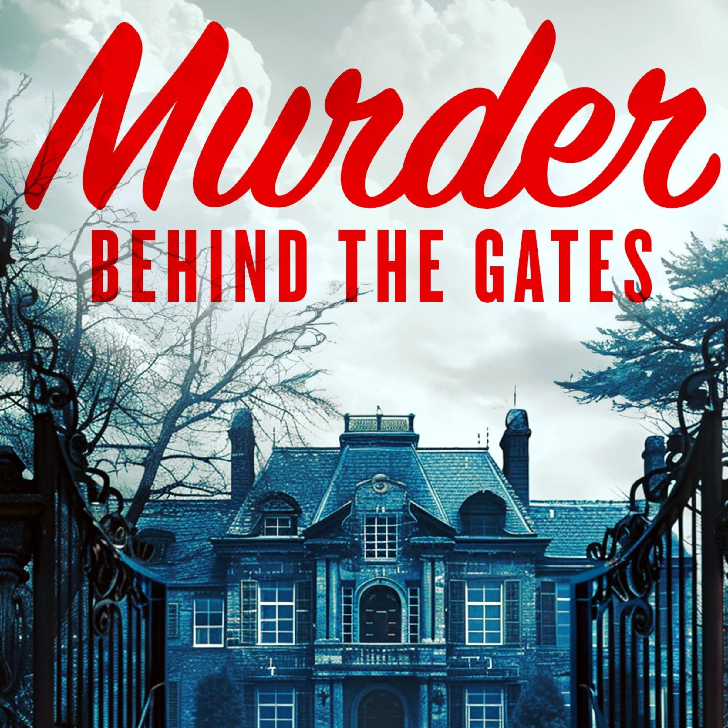 Murder Behind the Gates