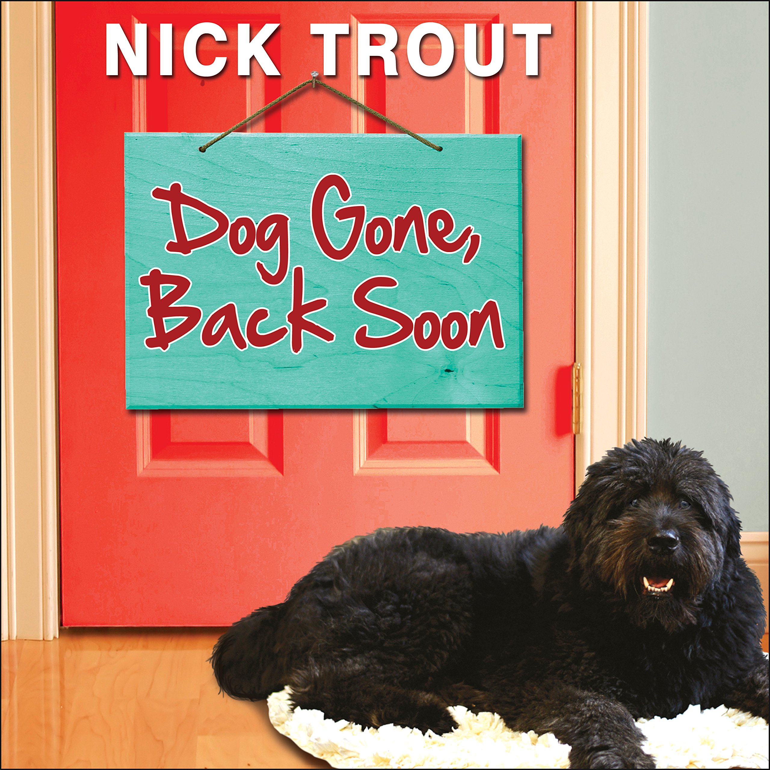 Cover art for Dog Gone, Back Soon
