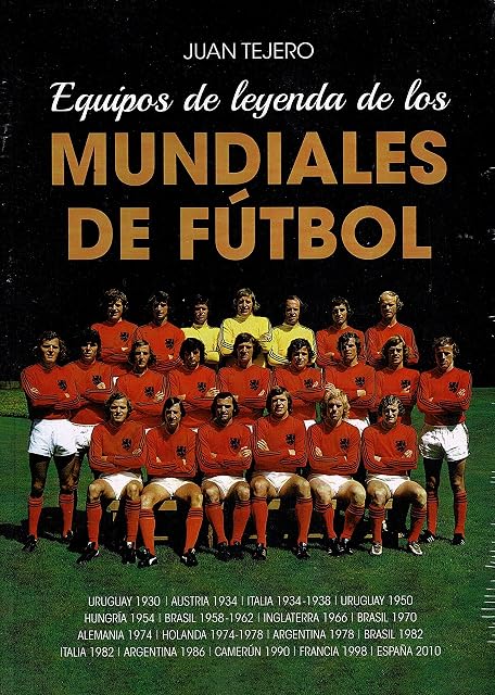 Portada de Equipos de leyenda de los Mundiales de fútbol