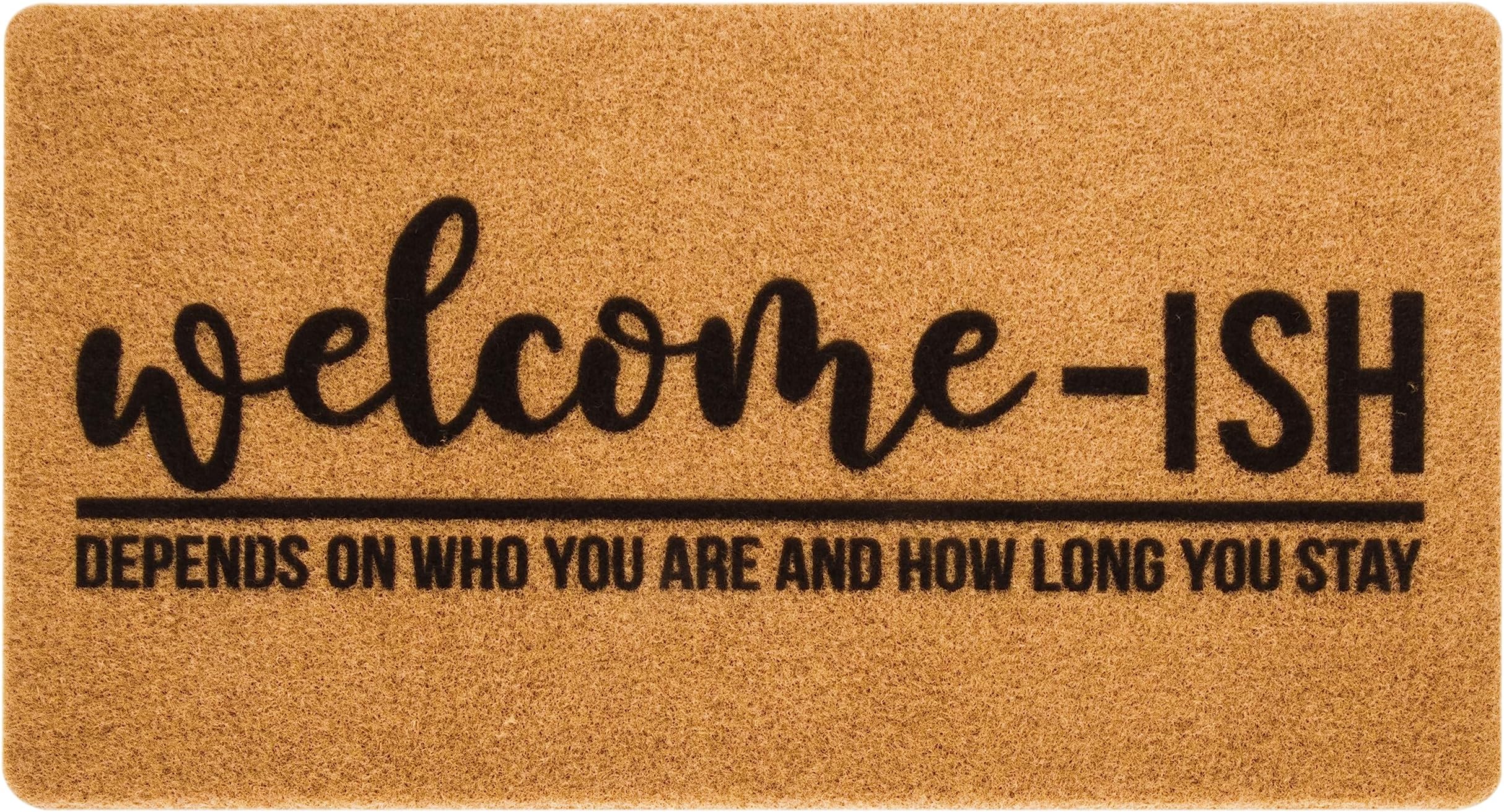 Eohak Welcome-Ish Front Door Mat - Welcome-Ish Depends Who You are Doormat Non Slip Backing Mat for Home Entry Farmhouse(17"x 29" )
