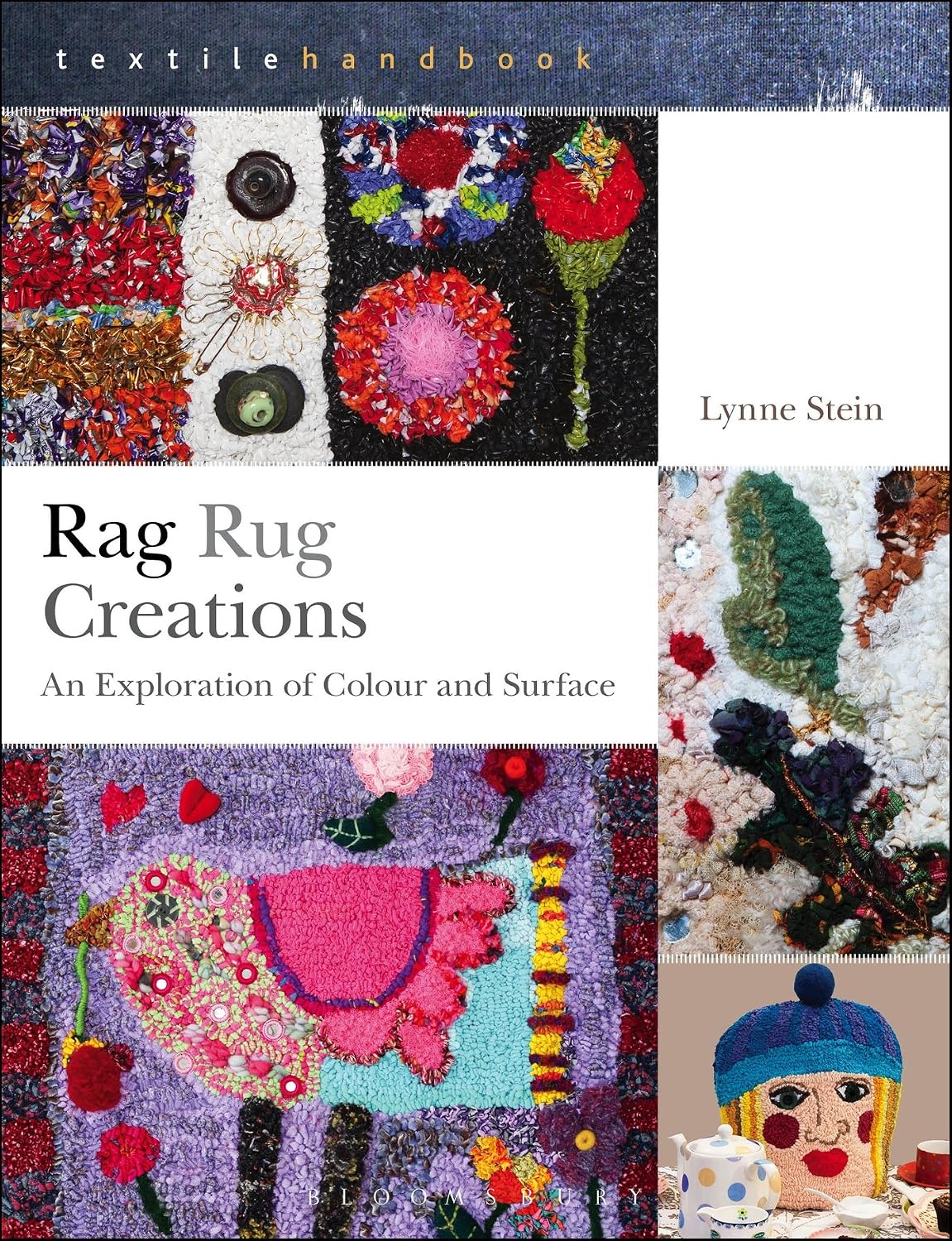 Books On Rag Rugs Rag Rug Creations: An Exploration of Colour and Surface (Textiles ...
