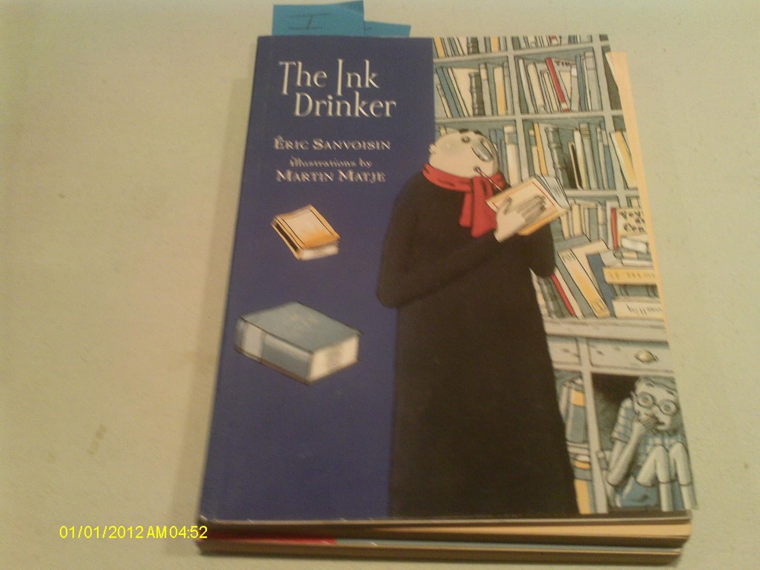 The Ink Drinker (A Stepping Stone Book(TM)) Sanvoisin, Eric, Matje