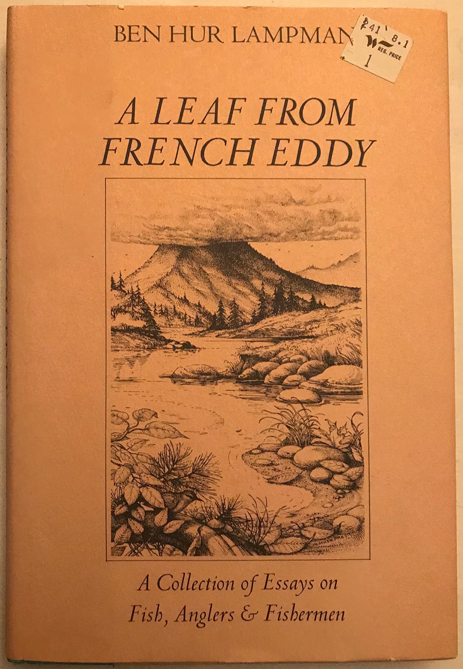 Leaf from French Eddy: A Collection of Essays on Fish, Anglers and Fishermen