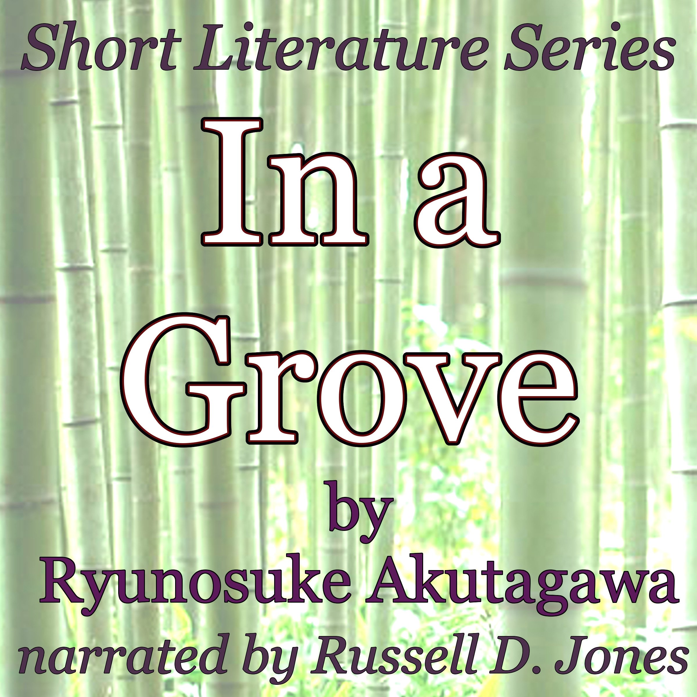 In a Grove: Short Literature Series