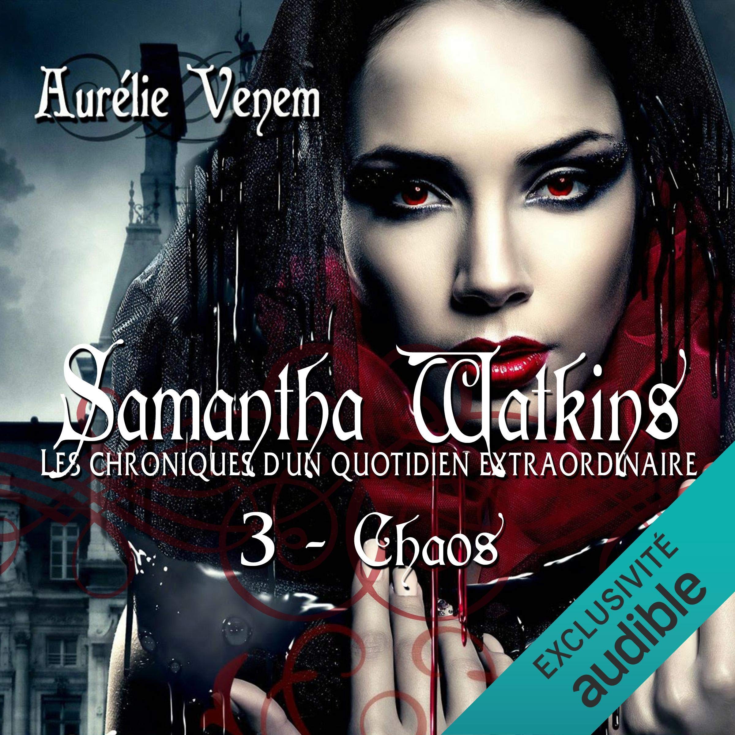 Cover art for Chaos: Samantha Watkins ou Les chroniques d'un quotidien extraordinaire 3