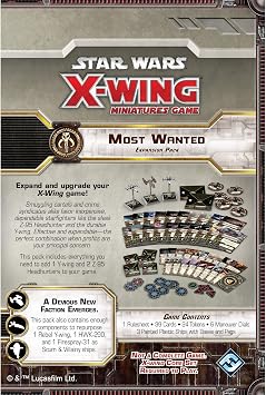 Star Wars X-Wing 1st Edition Miniatures Game Most Wanted EXPANSION PACK - Forge Your Fleet! Strategy Game for Kids & Adults, Ages 14+, 2 Players, 30-45 Minute Playtime, Made by Atomic Mass Games