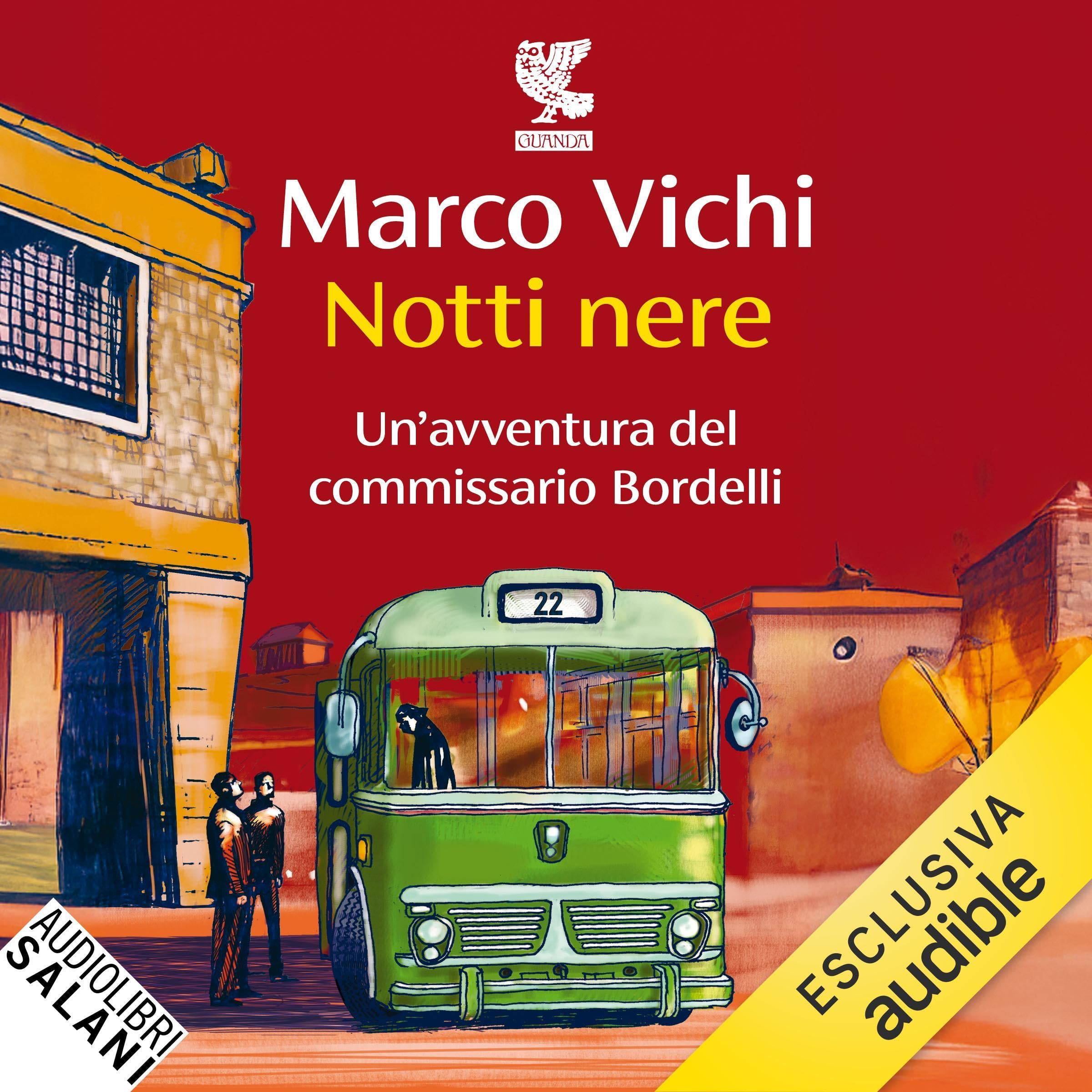 Notti nere: Le storie del commissario Bordelli, vol. 16