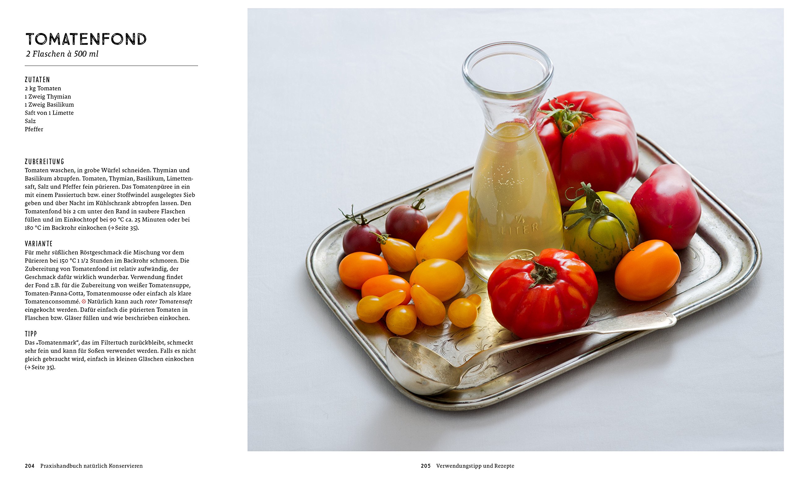 Praxishandbuch natürlich Konservieren: Vorrat aus Gemüse, Obst und Kräutern das ganze Jahr genießen. Alle Methoden & einfache Rezepte zum Haltbarmachen: Marmeladen, Chutneys, Relish, Pickles.