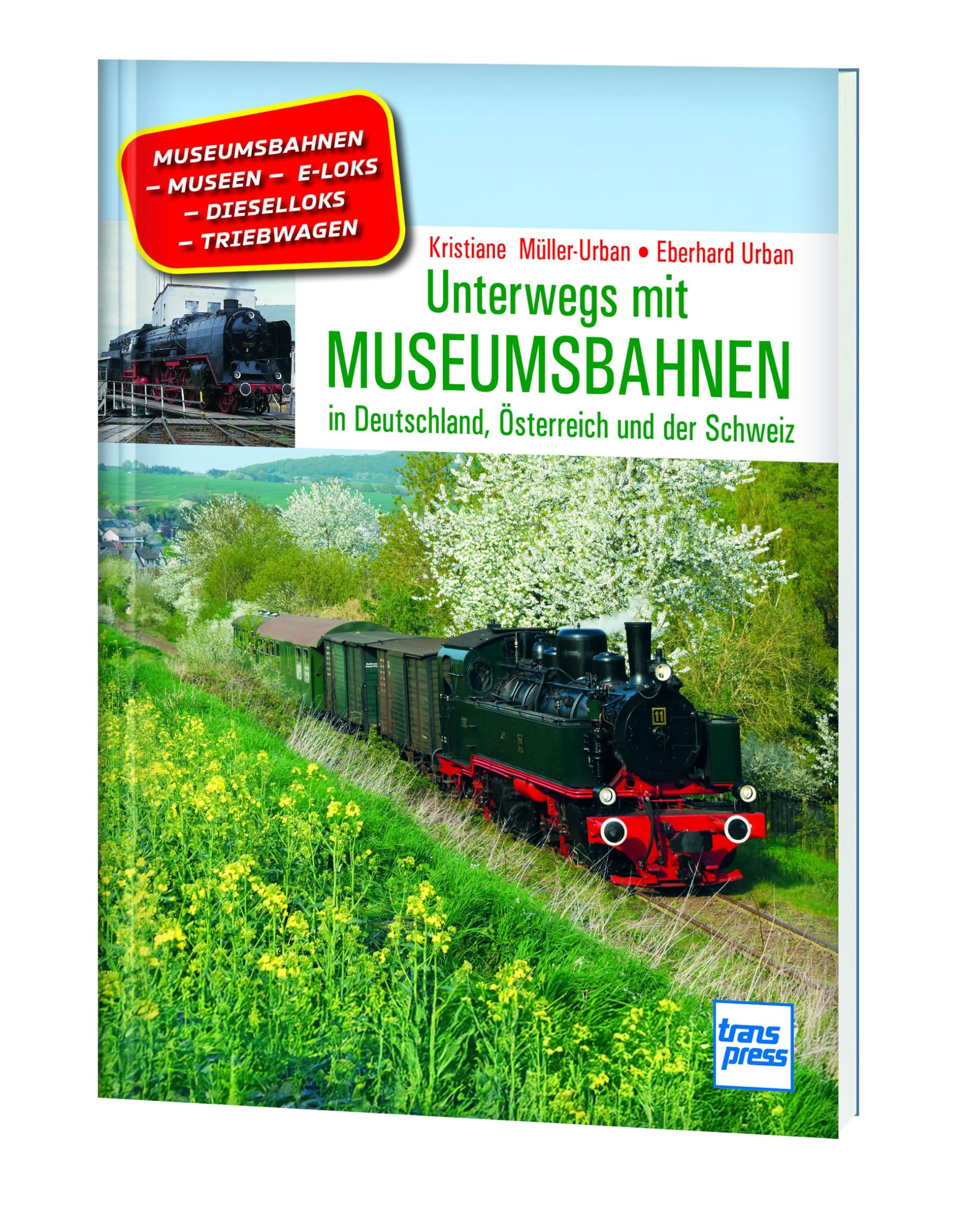 Unterwegs mit Museumsbahnen. Parkeisenbahnen, Traditionsbahnen und weitere historische Züge aus Deutschland, Österreich und der Schweiz.: Eisenbahn-Geschichte in faszinierenden Bildern