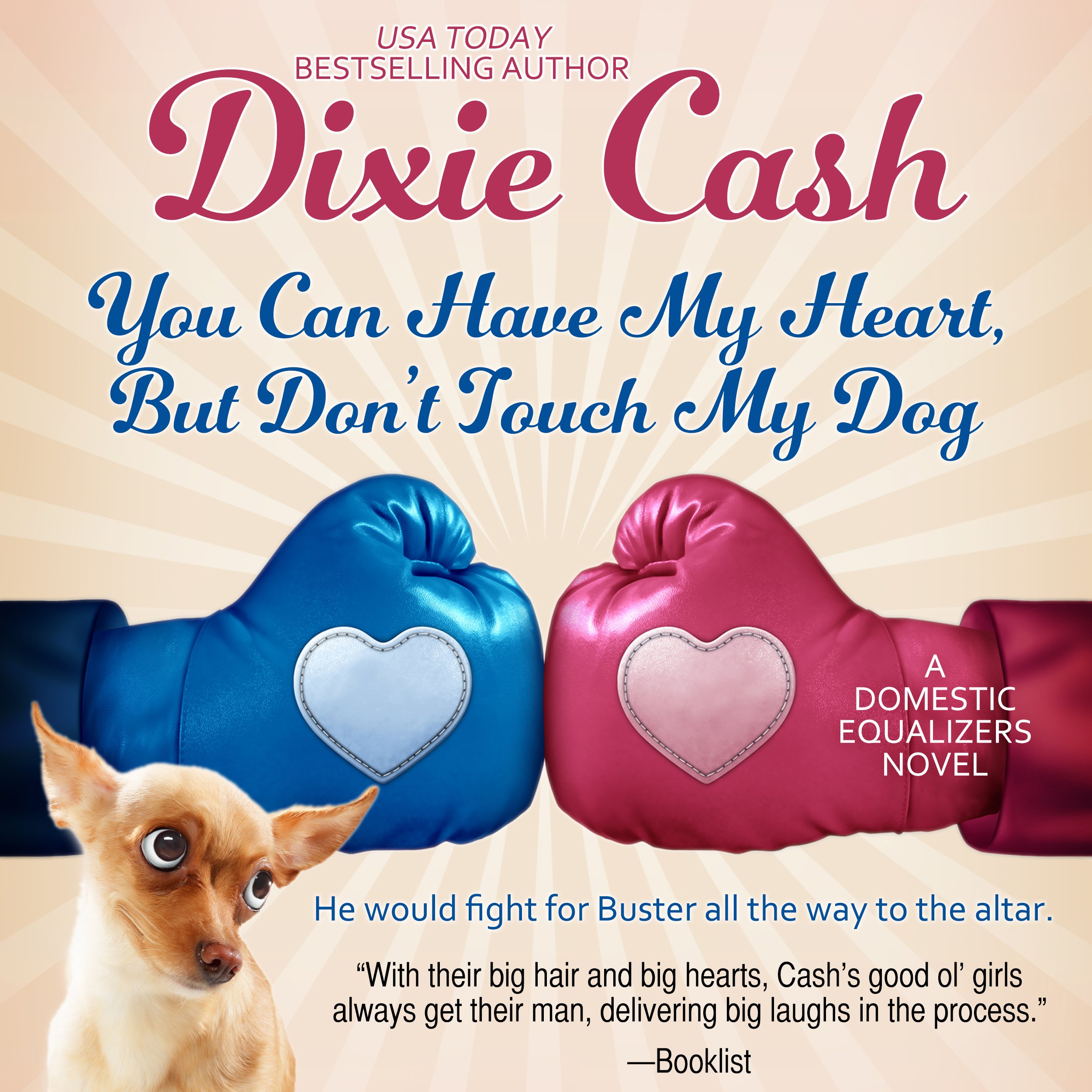 Cover art for You Can Have My Heart, but Don't Touch My Dog