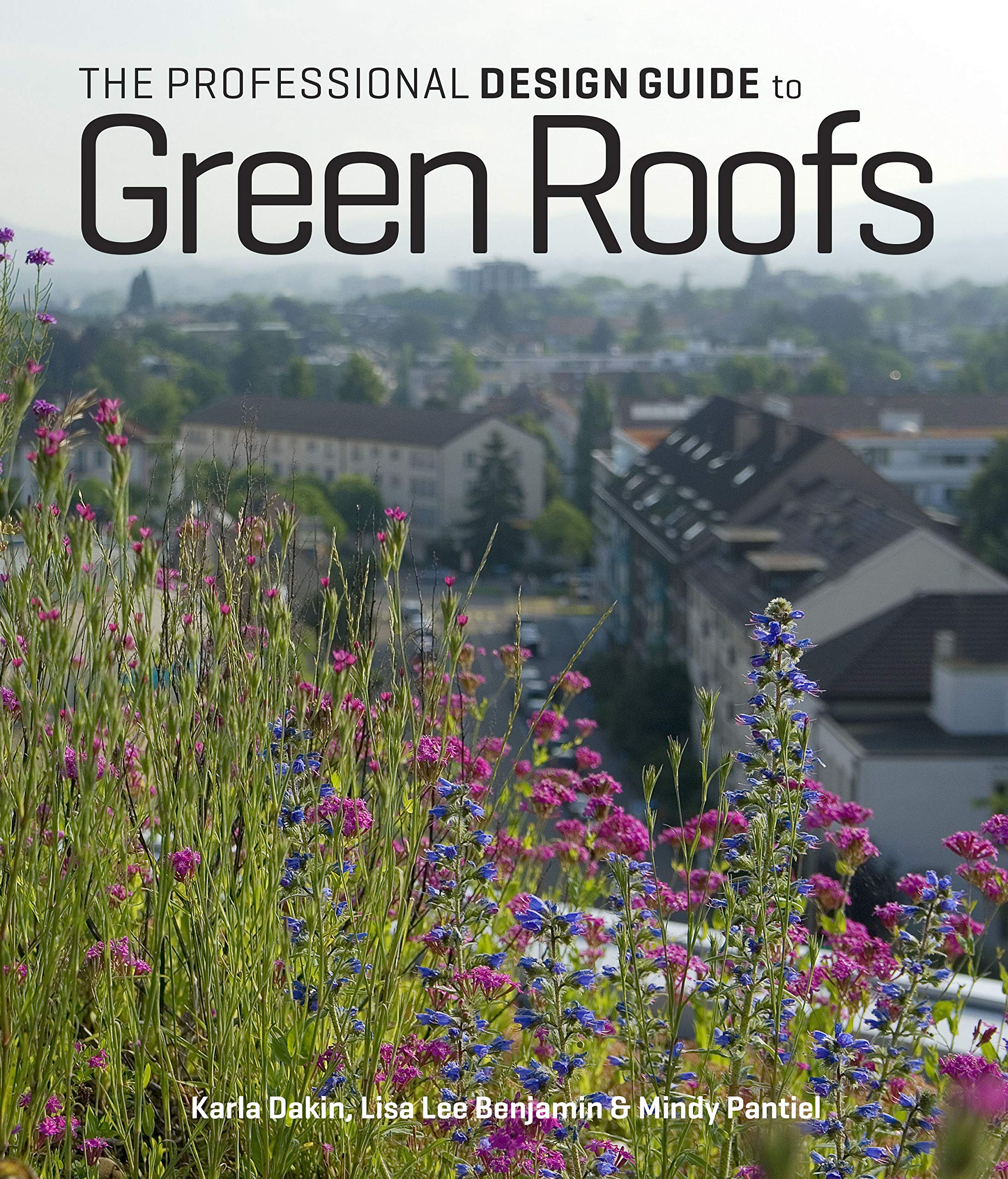 Professional Design Guide to Green Roofs