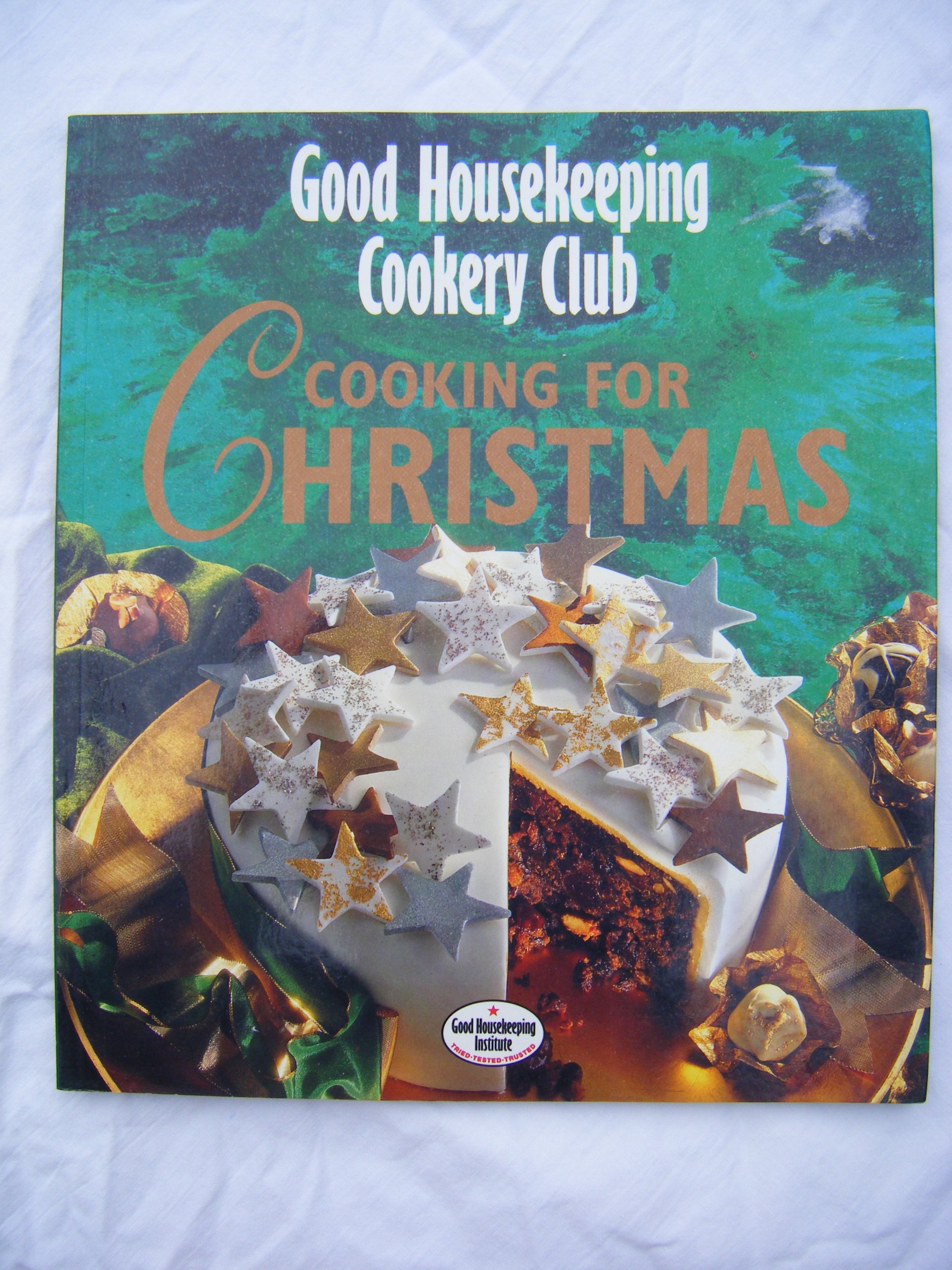 Cooking for Christmas ("Good Housekeeping" Cookery Club S.)