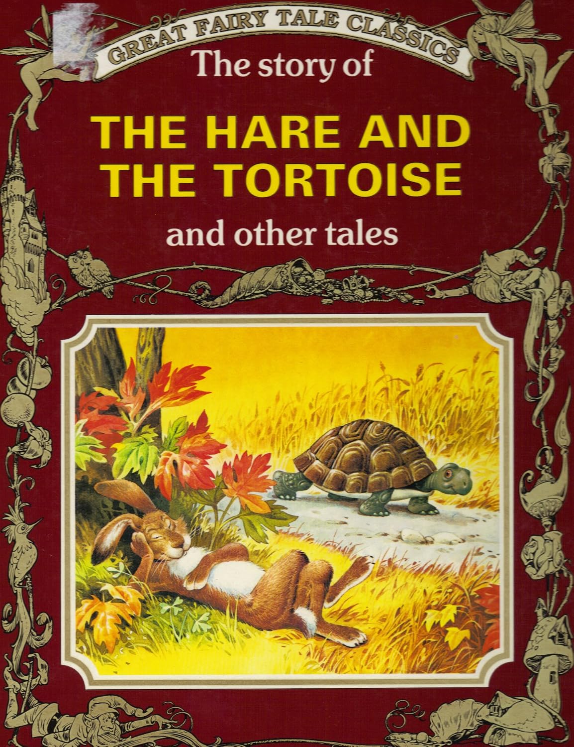 The story of the Hare and the Tortoise and other tales (Great fairy ...