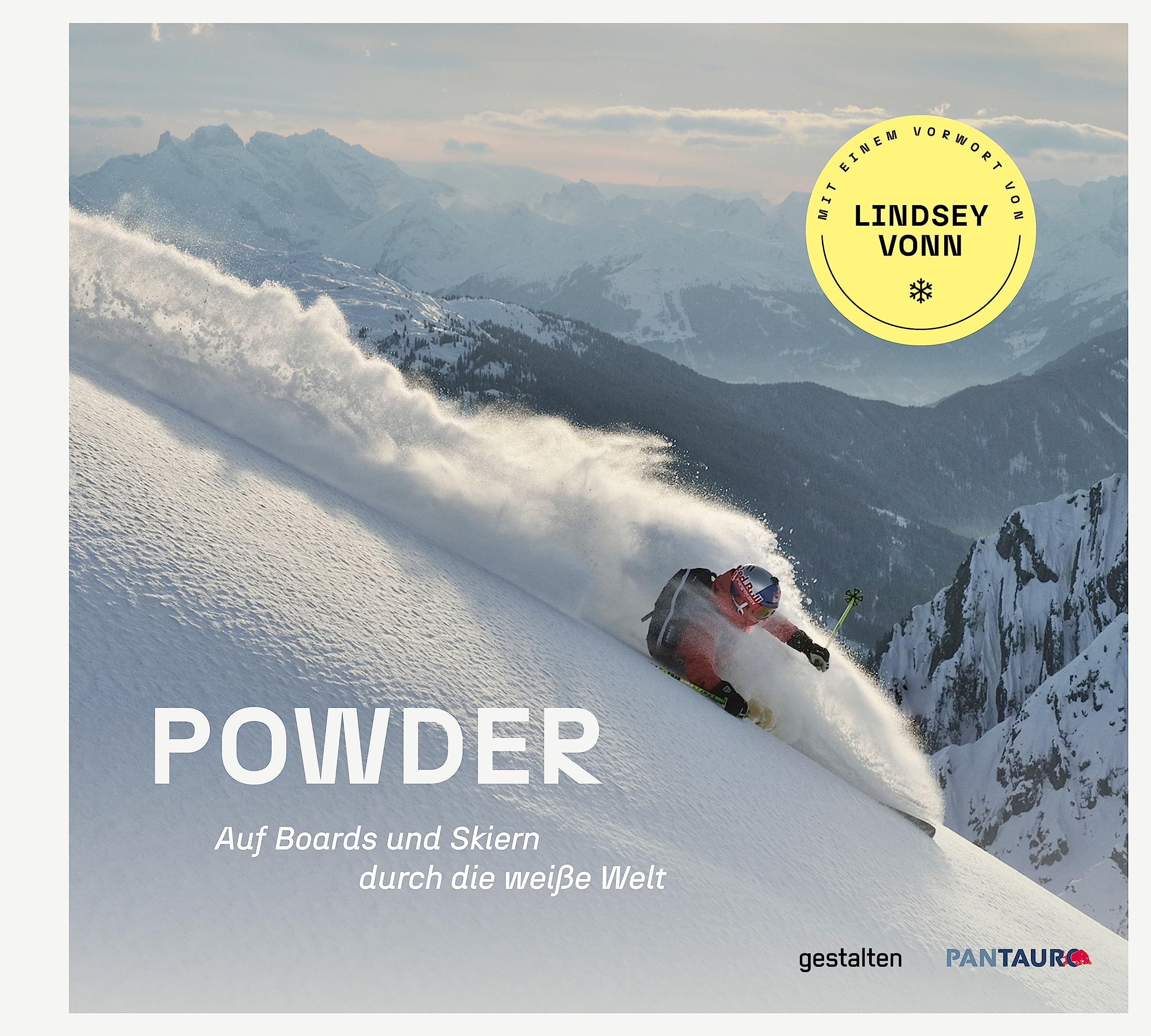 Powder: Auf Boards und Skiern durch die weiße Welt