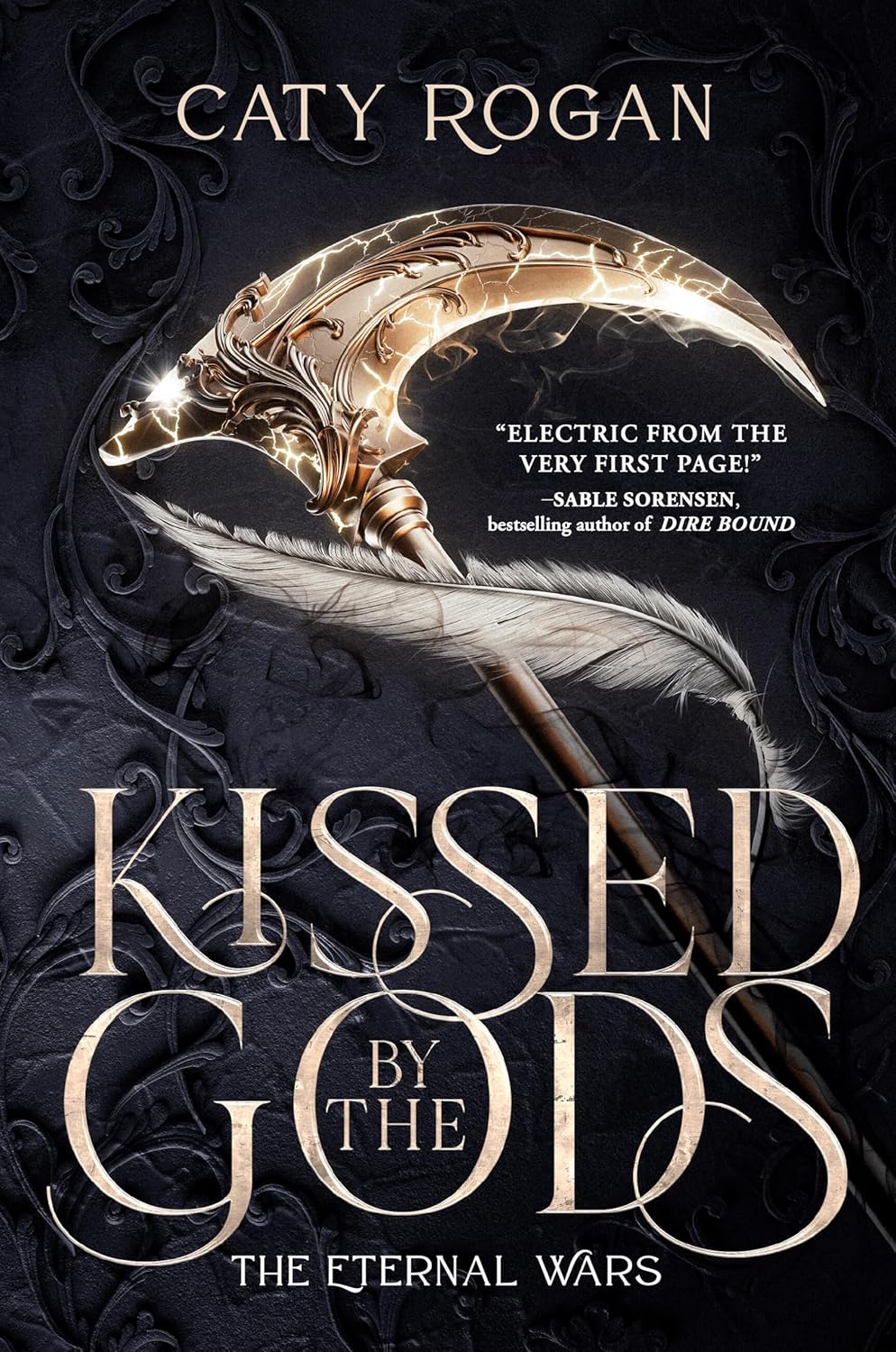 Kissed by the Gods (The Eternal Wars Book 1)