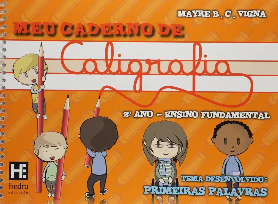 Meu Caderno de Caligrafia. 2º Ano