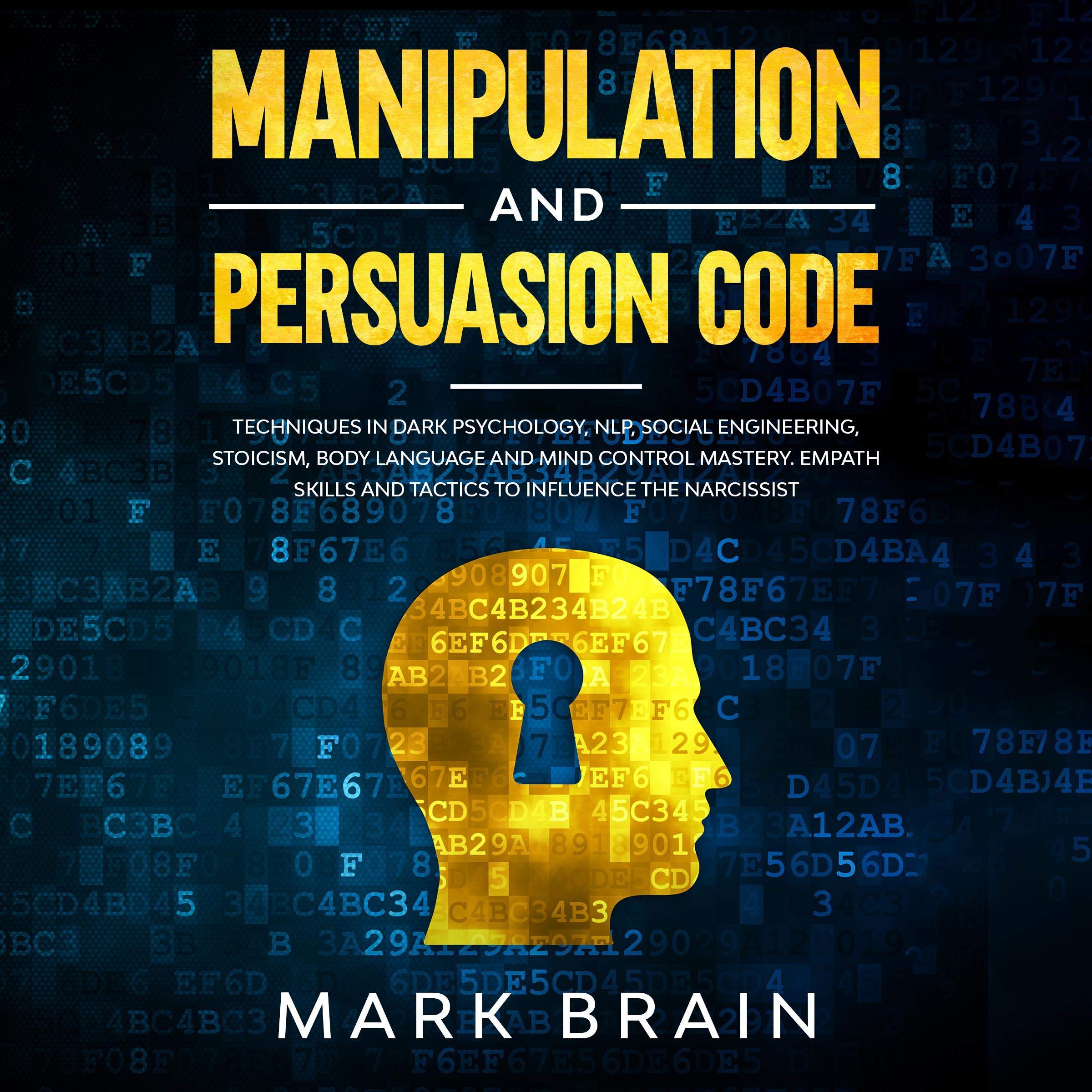 Buy Manipulation and Persuasion Code: Techniques in Dark Psychology ...