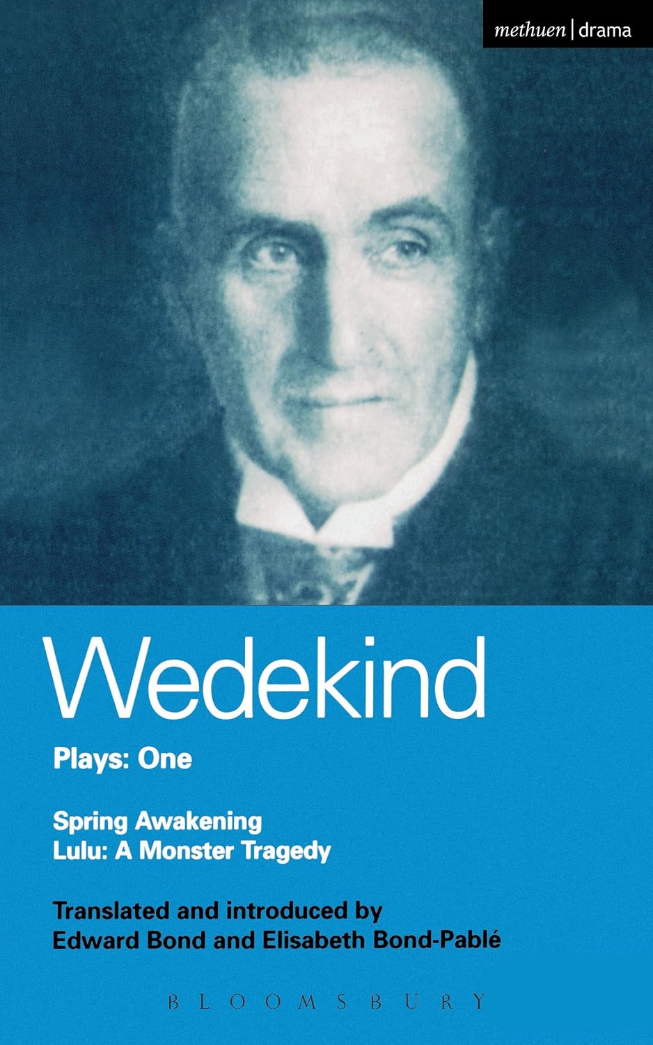 Wedekind Plays: 1: Spring Awakening: A Children's Tragedy, Lulu: A Monster Tragedy (World Classics)