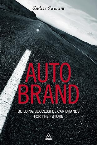 Auto Brand: Building Successful Car Brands for the Future (English Edition)